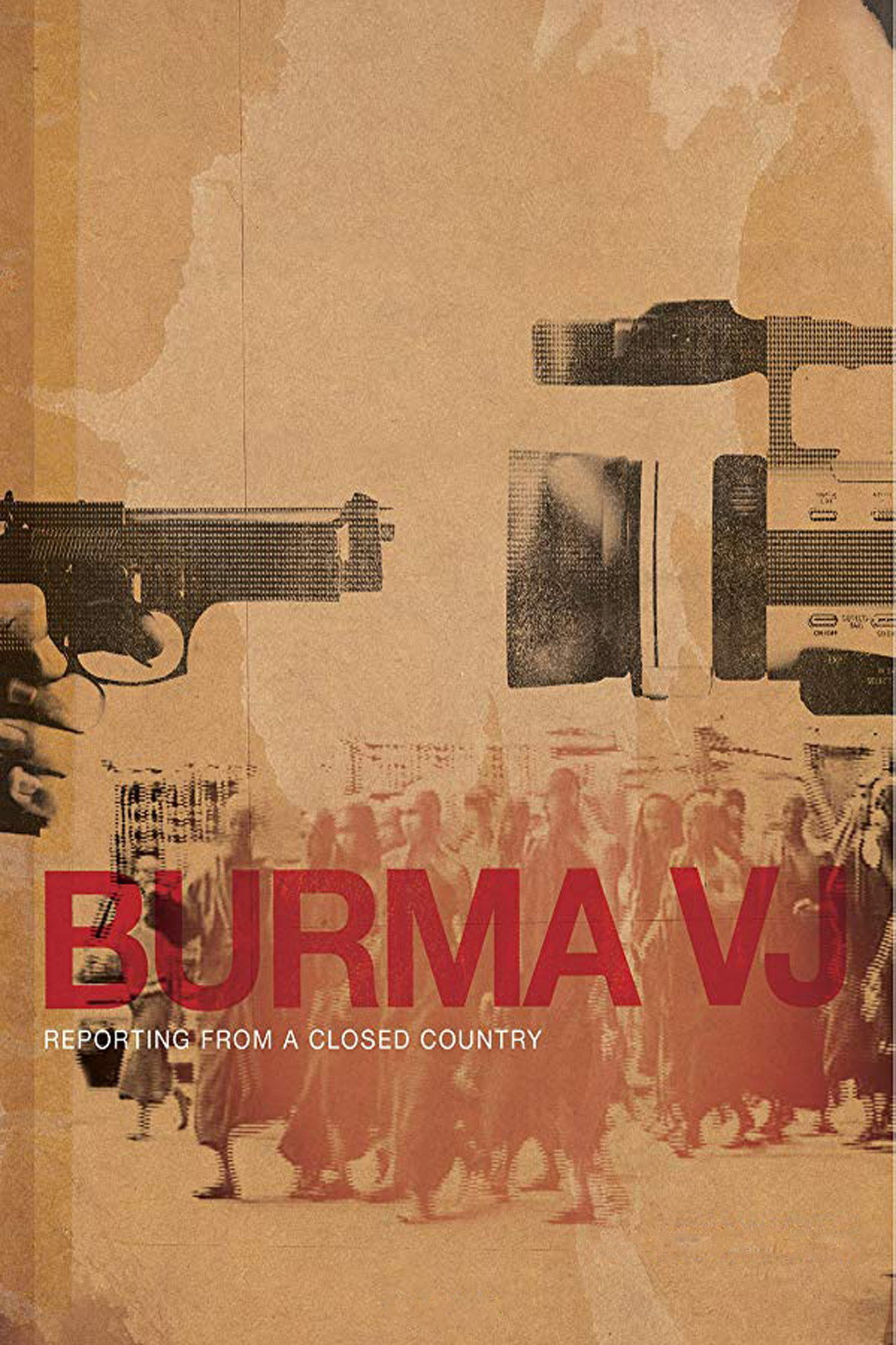 Pôster de Burma VJ: Reporting from a Closed Country