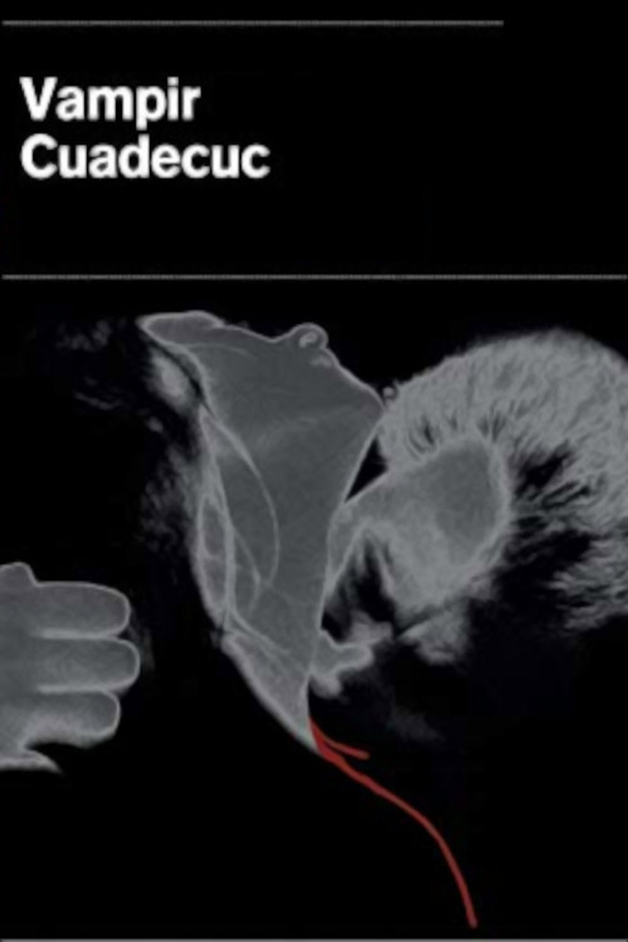 Pôster de Cuadecuc, vampir