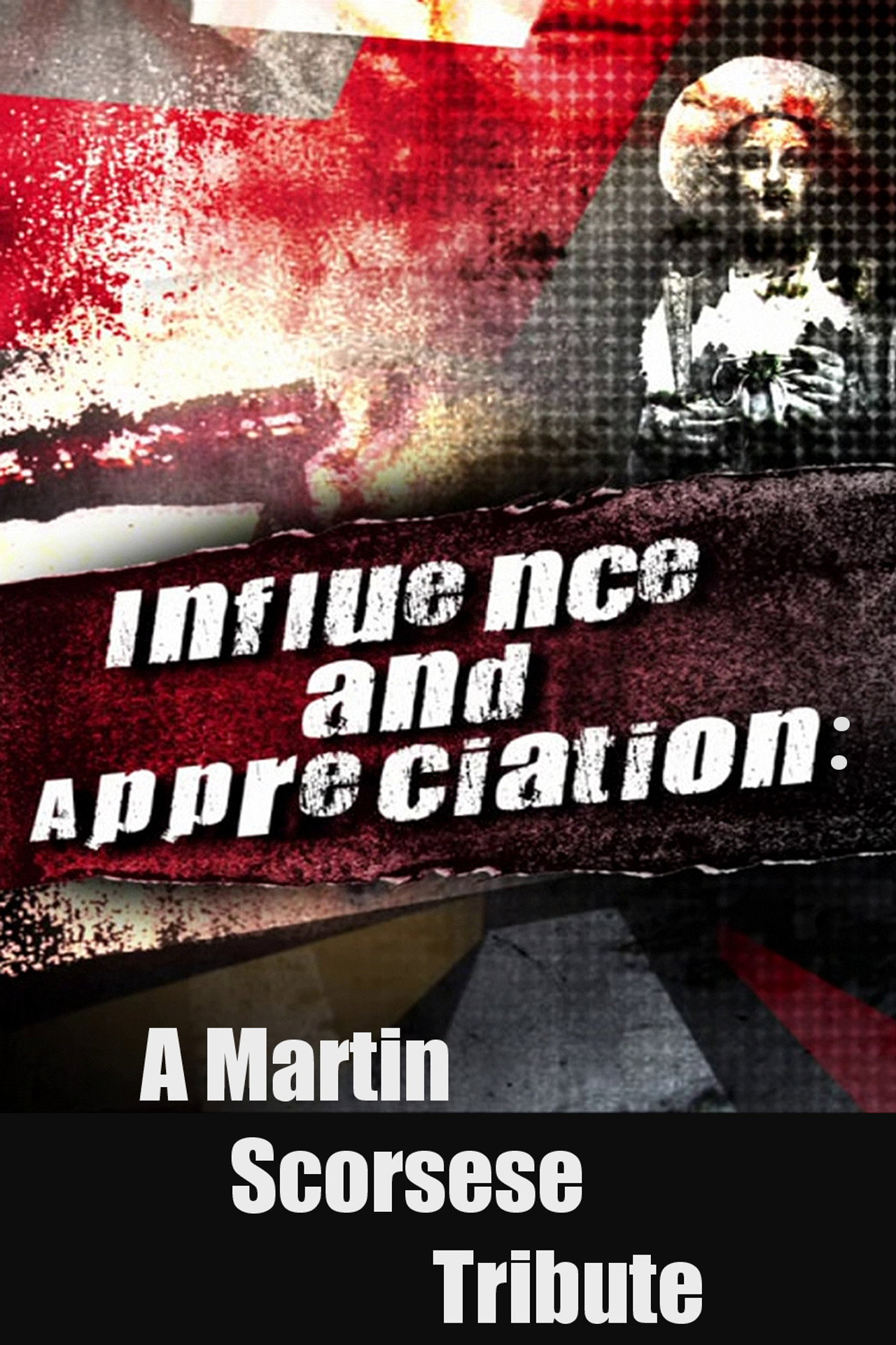 Pôster de Influence And Appreciation: A Martin Scorsese Tribute
