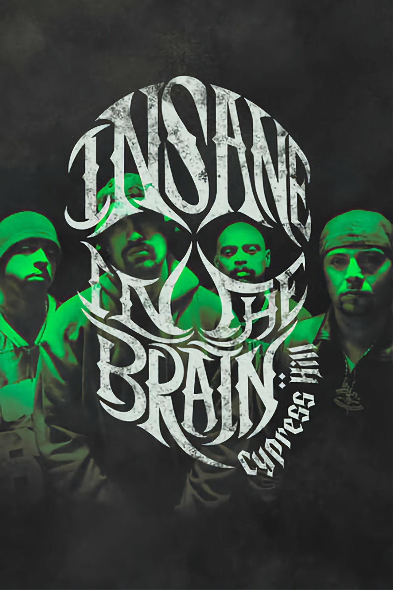 Pôster de Cypress Hill: Insane in the Brain