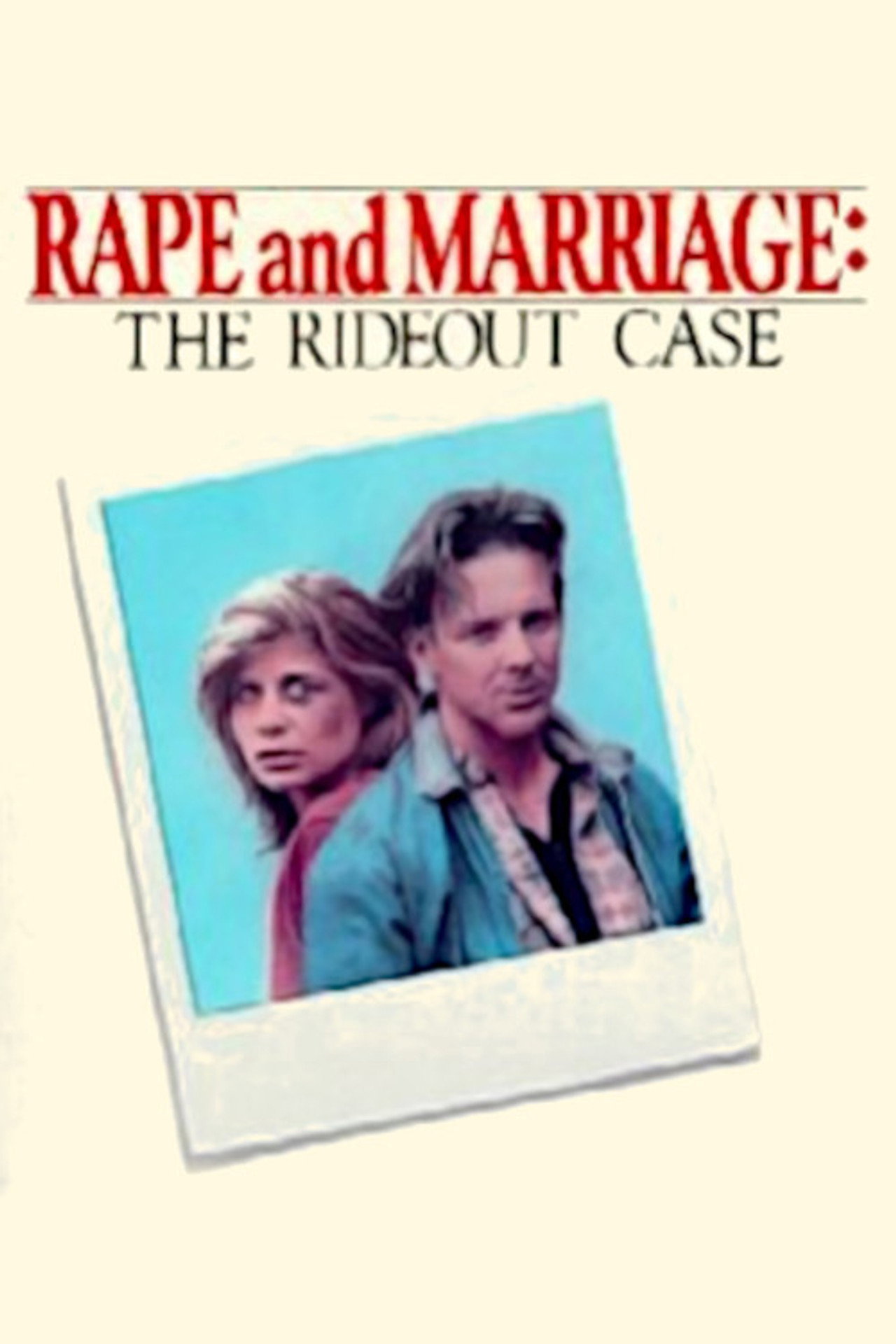 Pôster de Rape and Marriage: The Rideout Case
