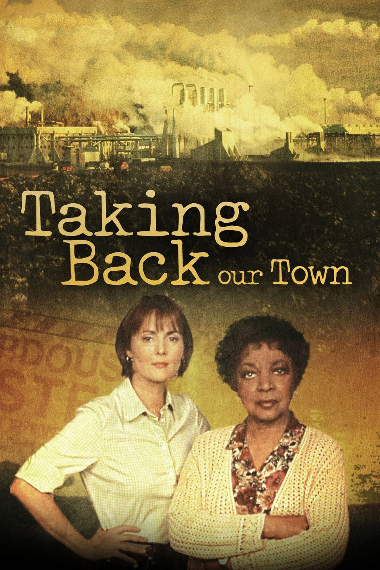 Pôster de Taking Back Our Town