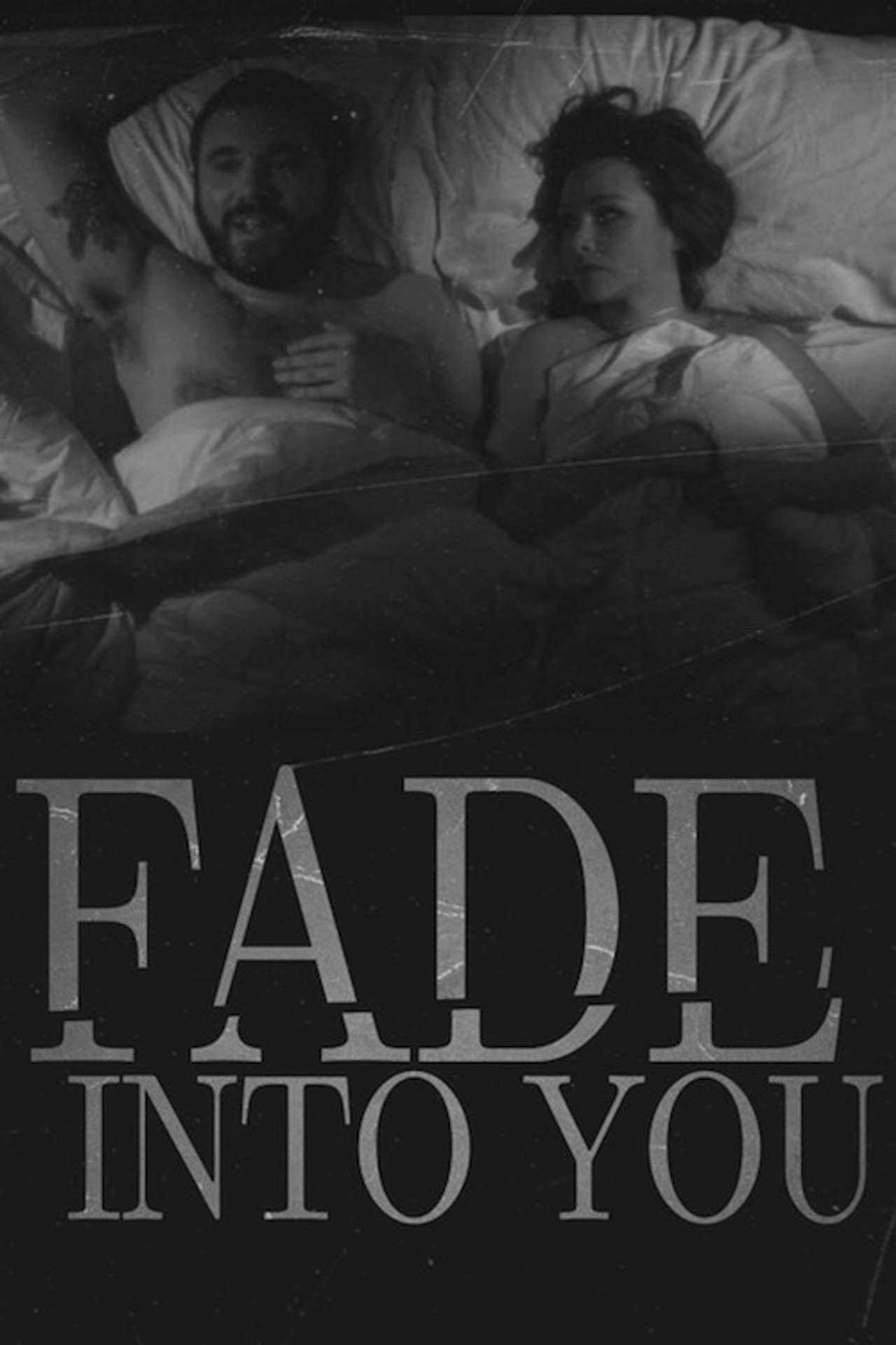 Pôster de Fade Into You