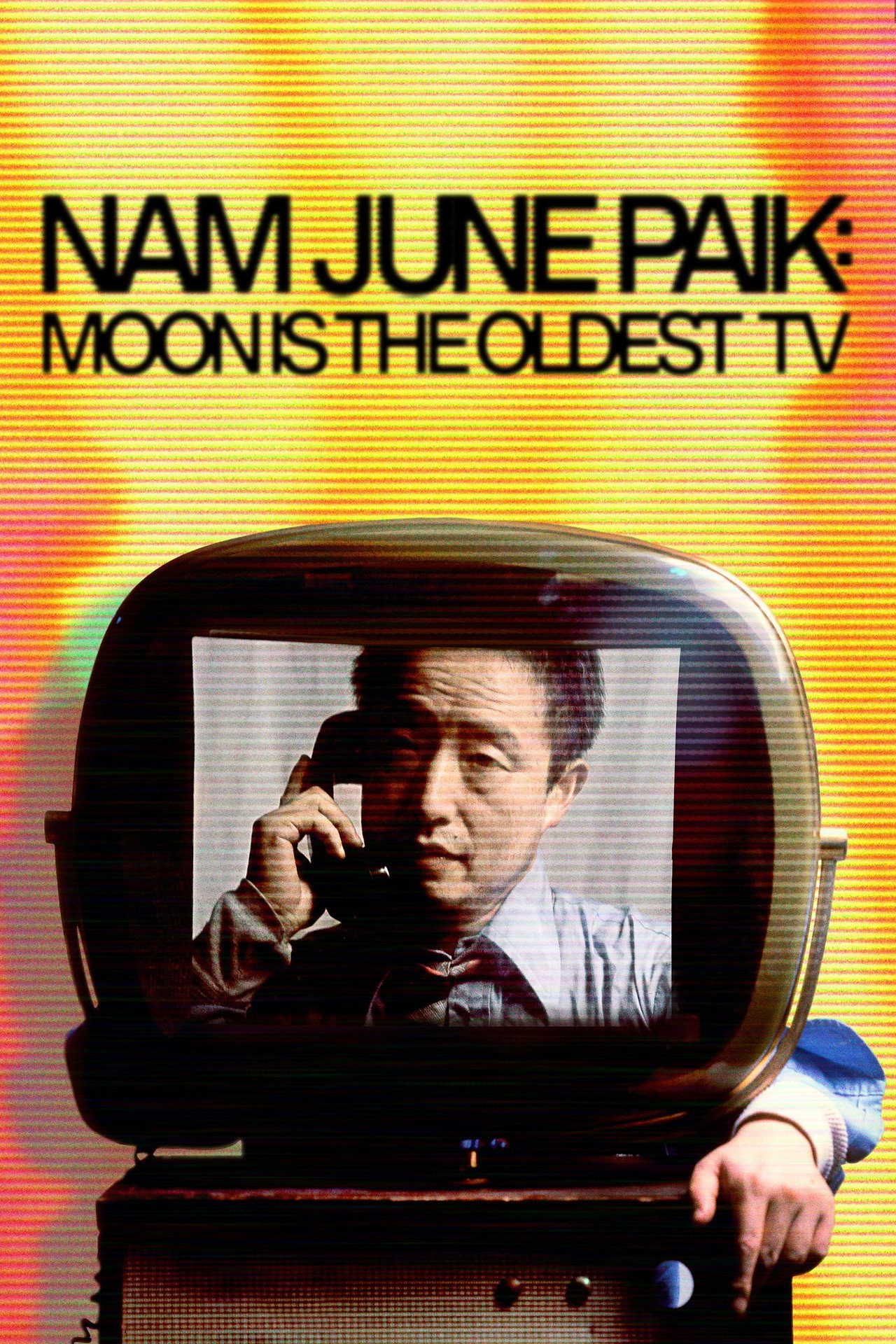 Pôster de Nam June Paik: Moon Is the Oldest TV