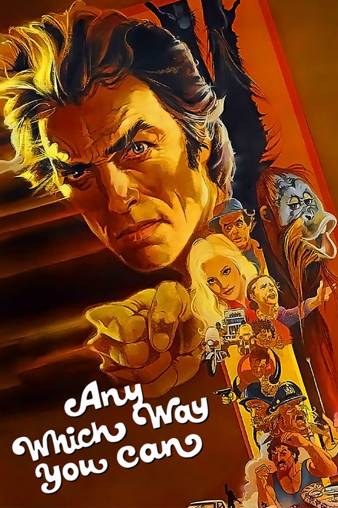 Pôster de Any Which Way You Can