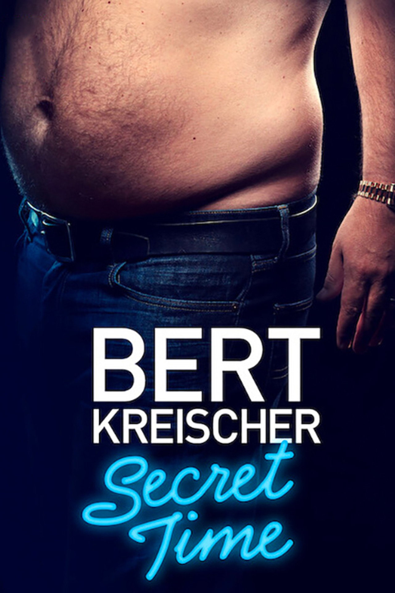 Pôster de Bert Kreischer: Secret Time