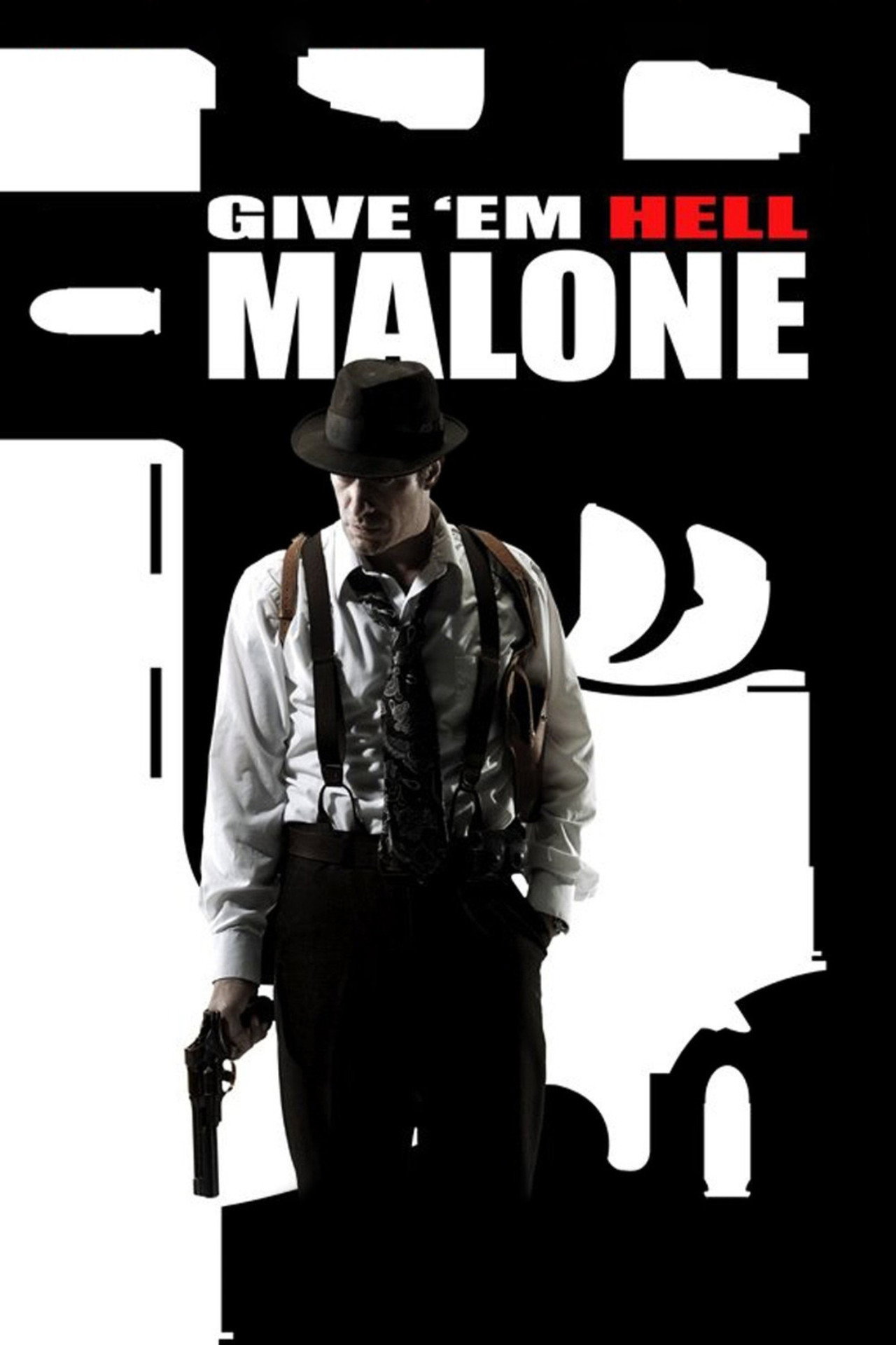 Pôster de Give 'em Hell, Malone