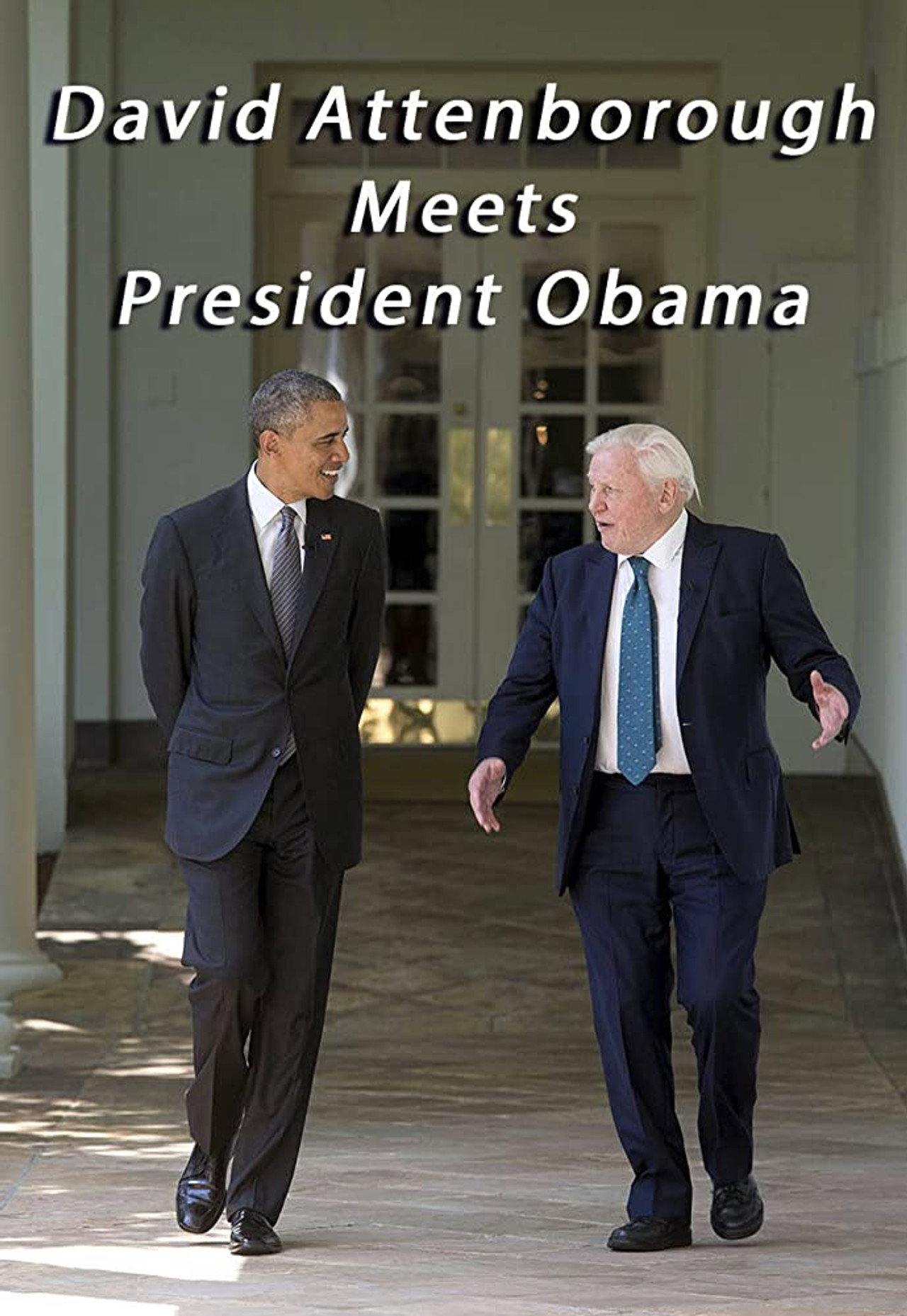 Pôster de David Attenborough Meets President Obama