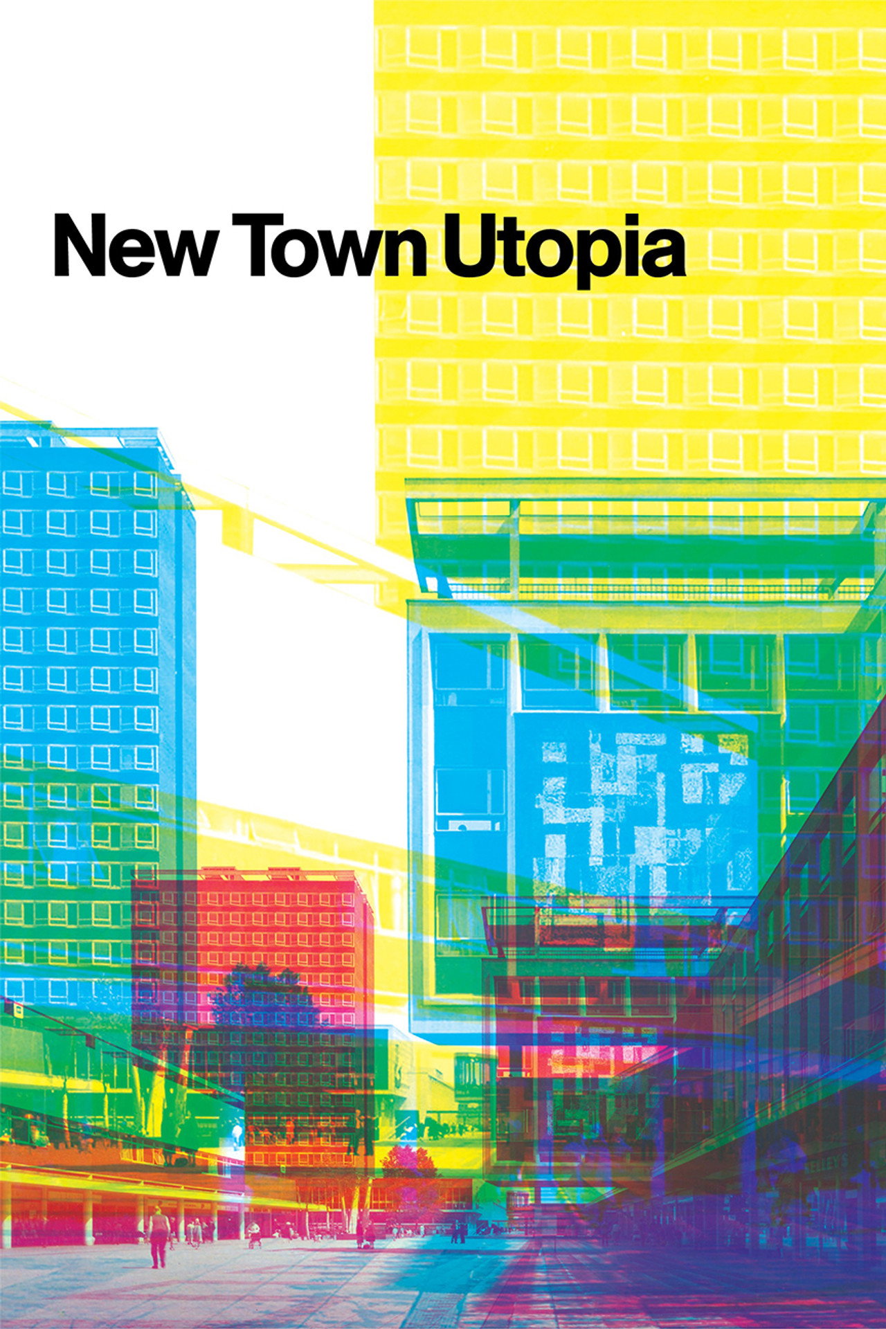 Pôster de New Town Utopia