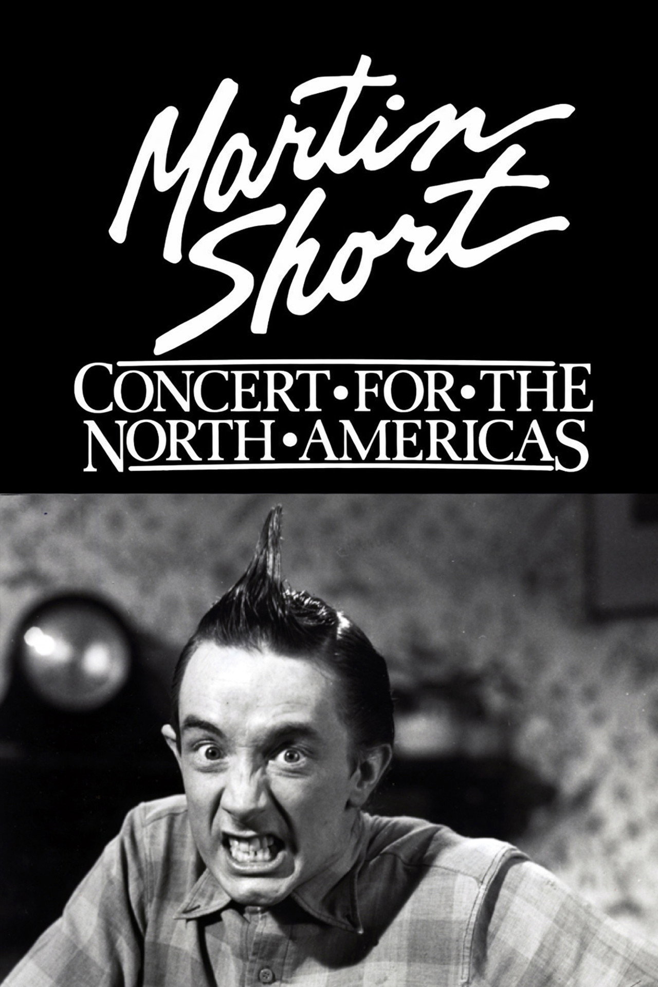Pôster de Martin Short: Concert for the North Americas