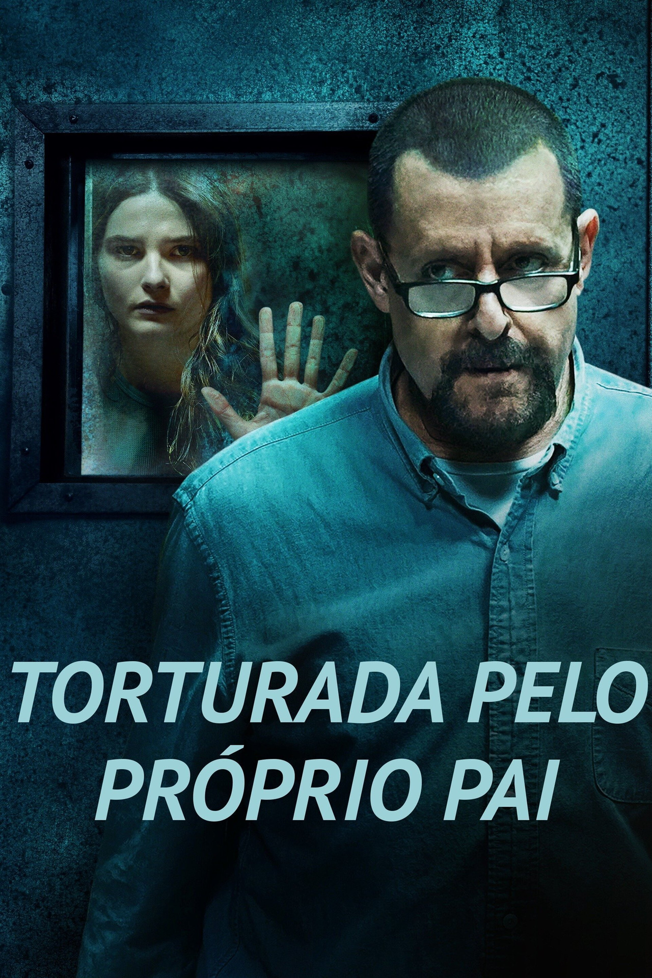 Pôster de Torturada Pelo Próprio Pai