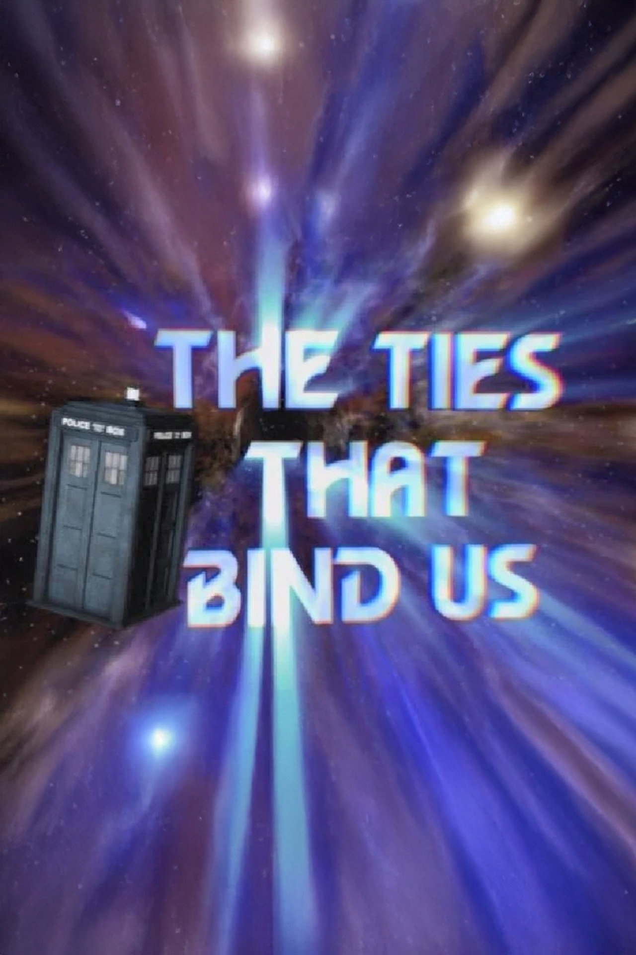 Pôster de The Ties That Bind Us