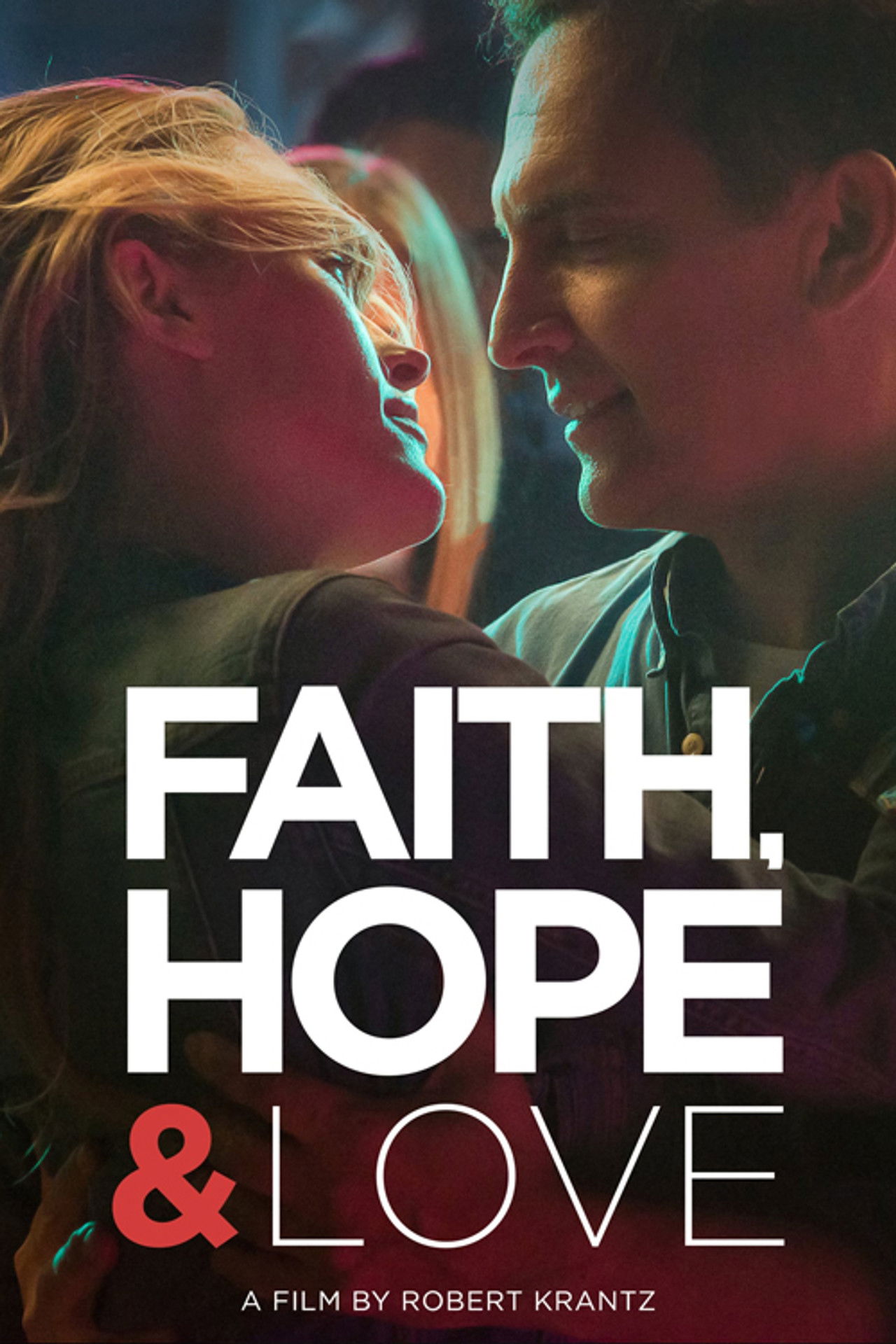 Pôster de Faith, Hope & Love