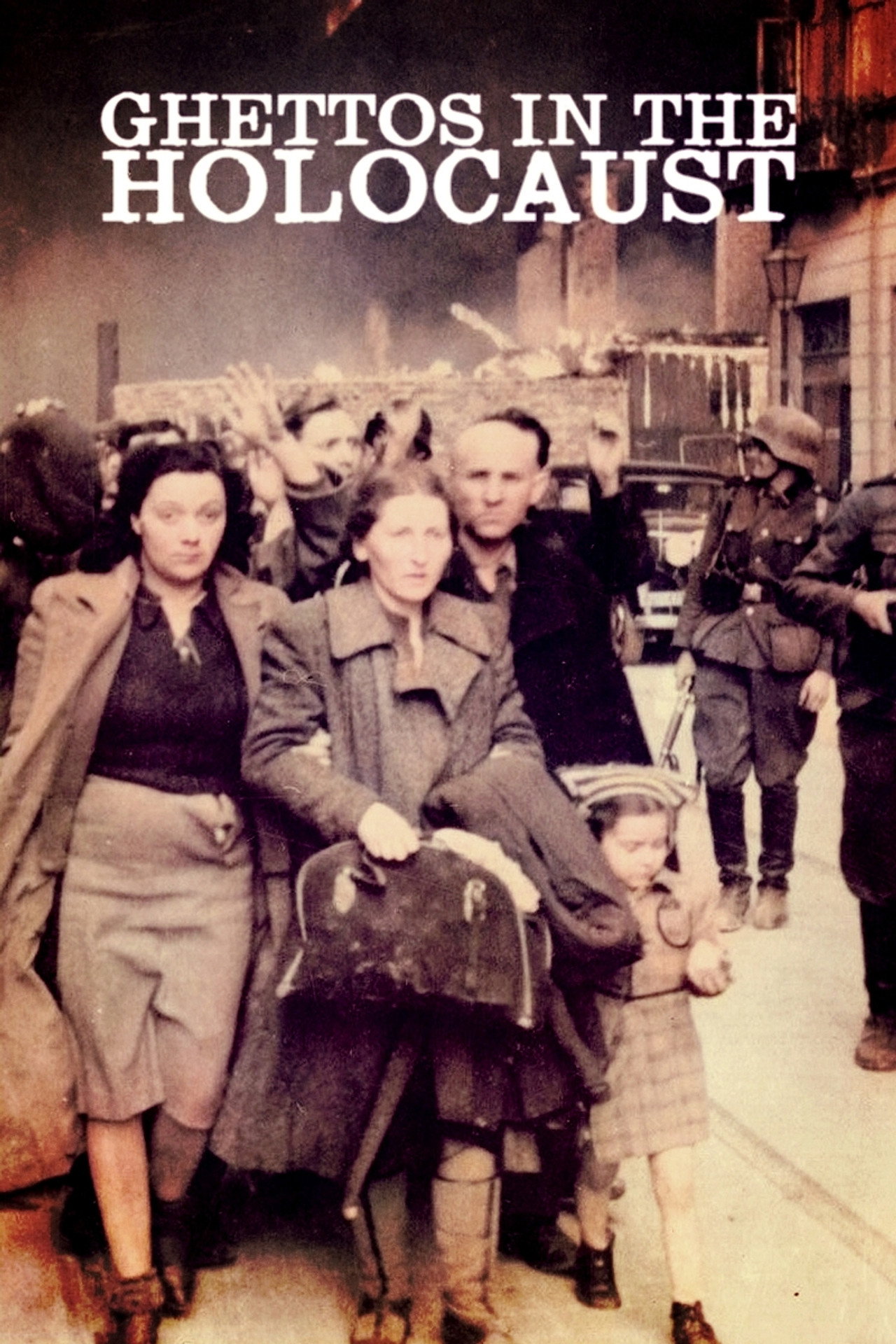 Pôster de Ghettos in the Holocaust