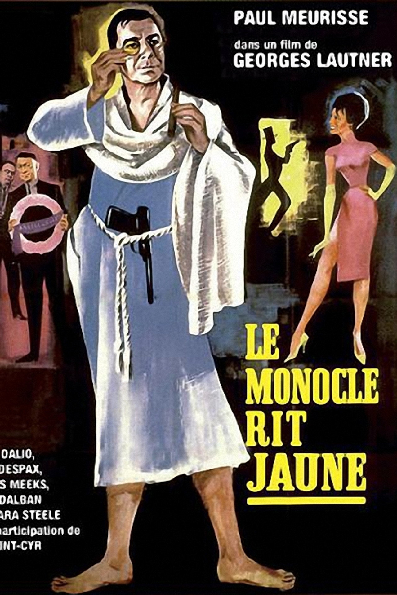 Pôster de Le monocle rit jaune
