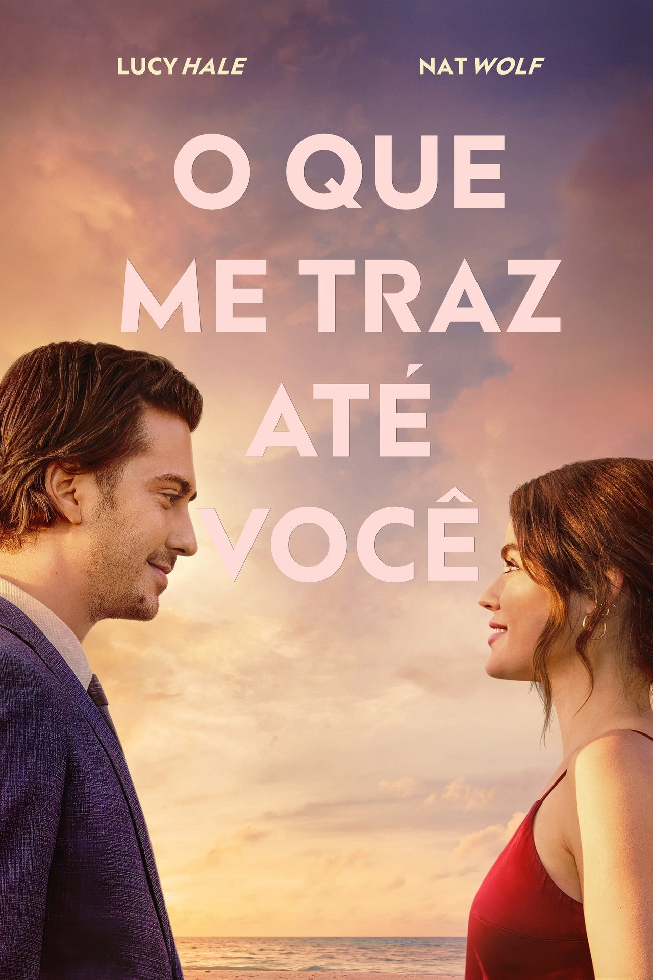Pôster de O Que Me Traz Até Você