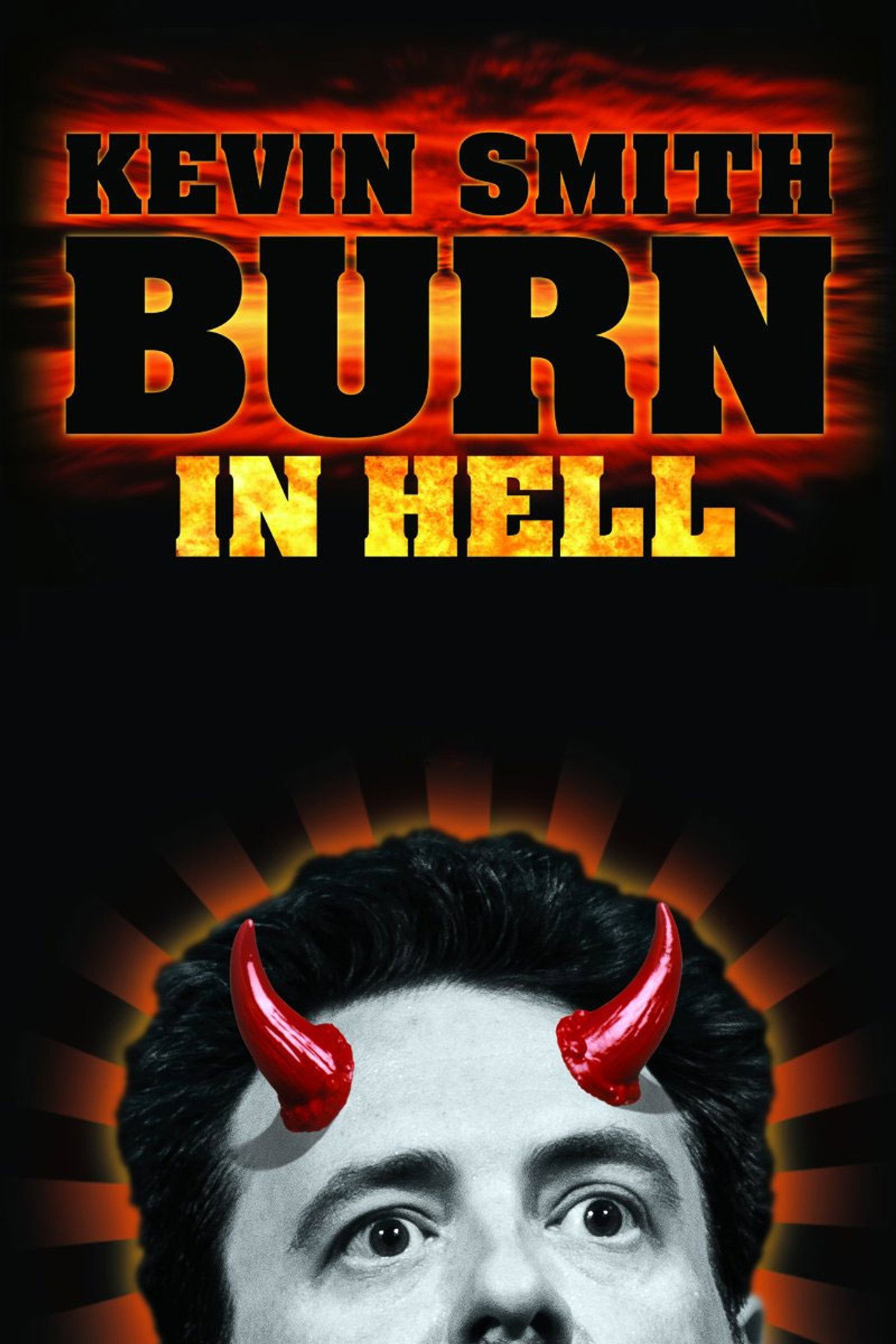 Pôster de Kevin Smith: Burn in Hell