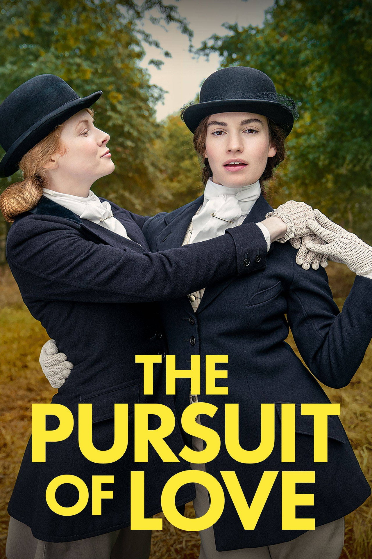 Pôster de The Pursuit of Love