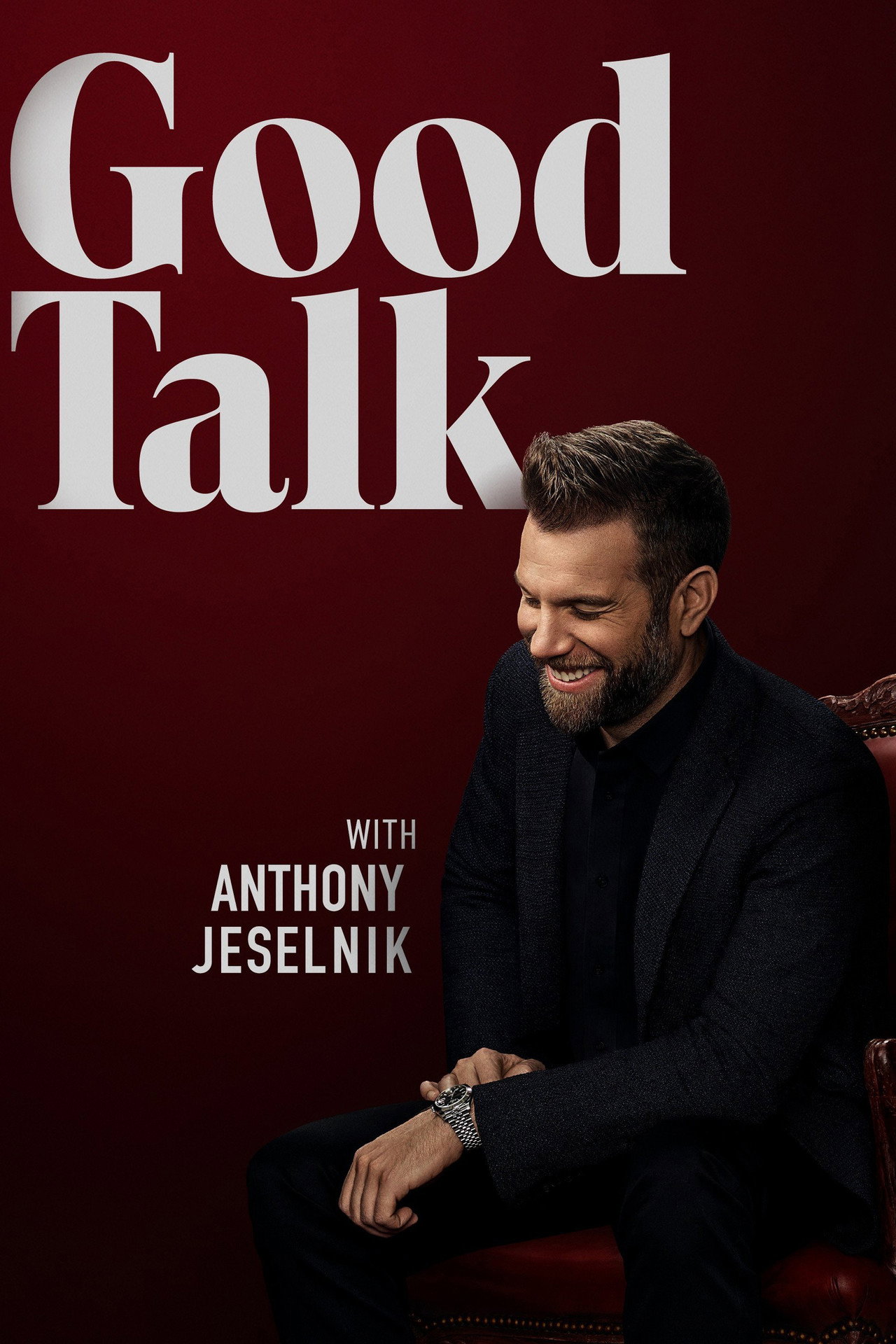 Pôster de Good Talk with Anthony Jeselnik
