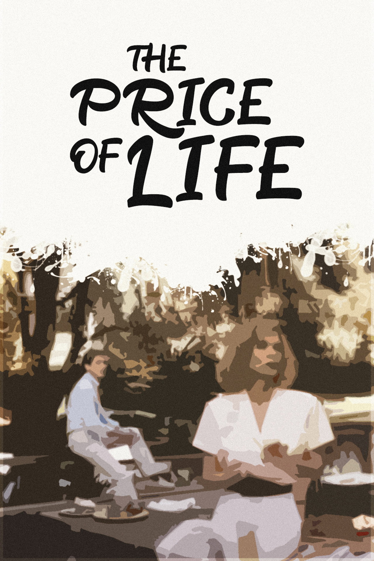 Pôster de The Price of Life