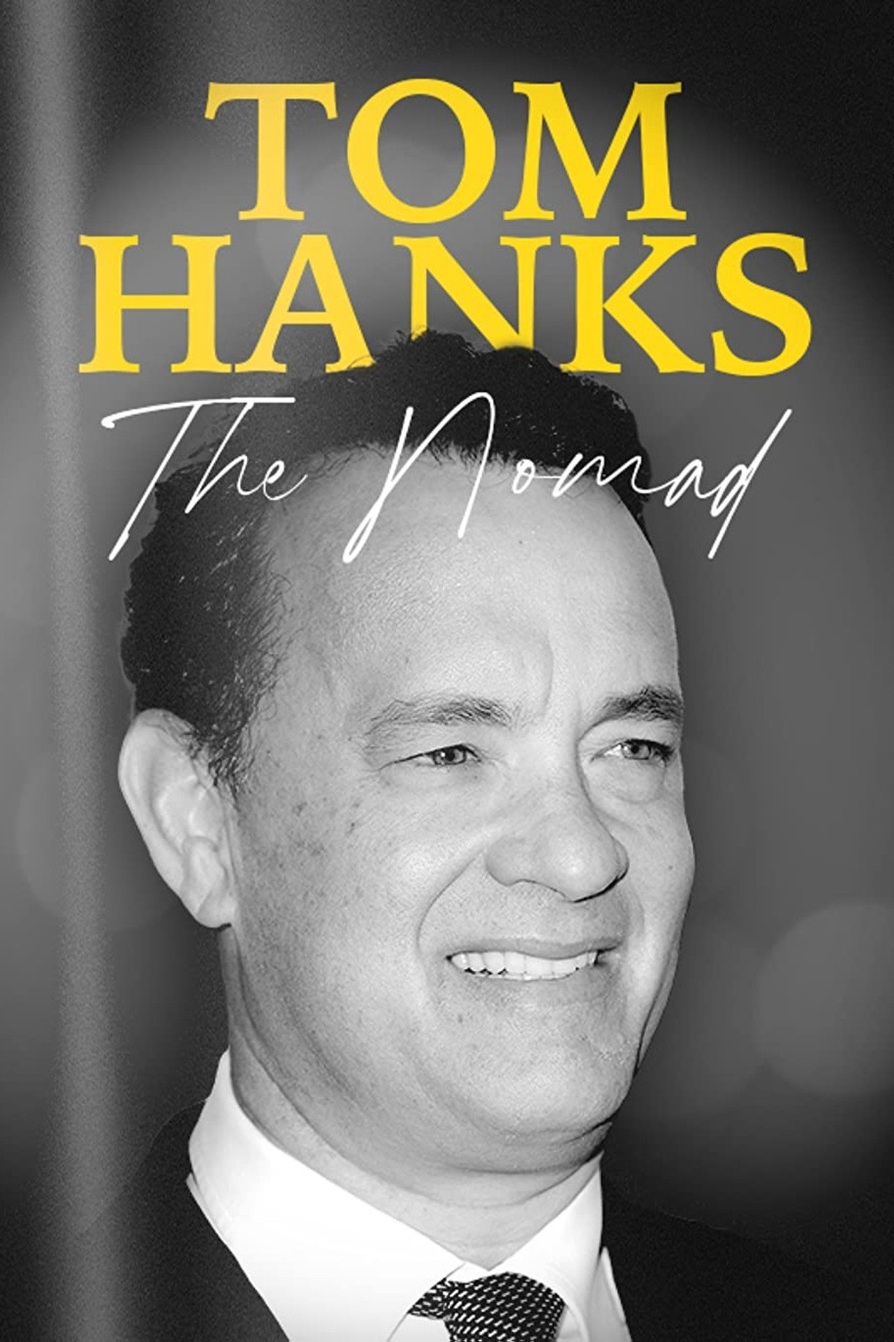 Pôster de Tom Hanks: The Nomad