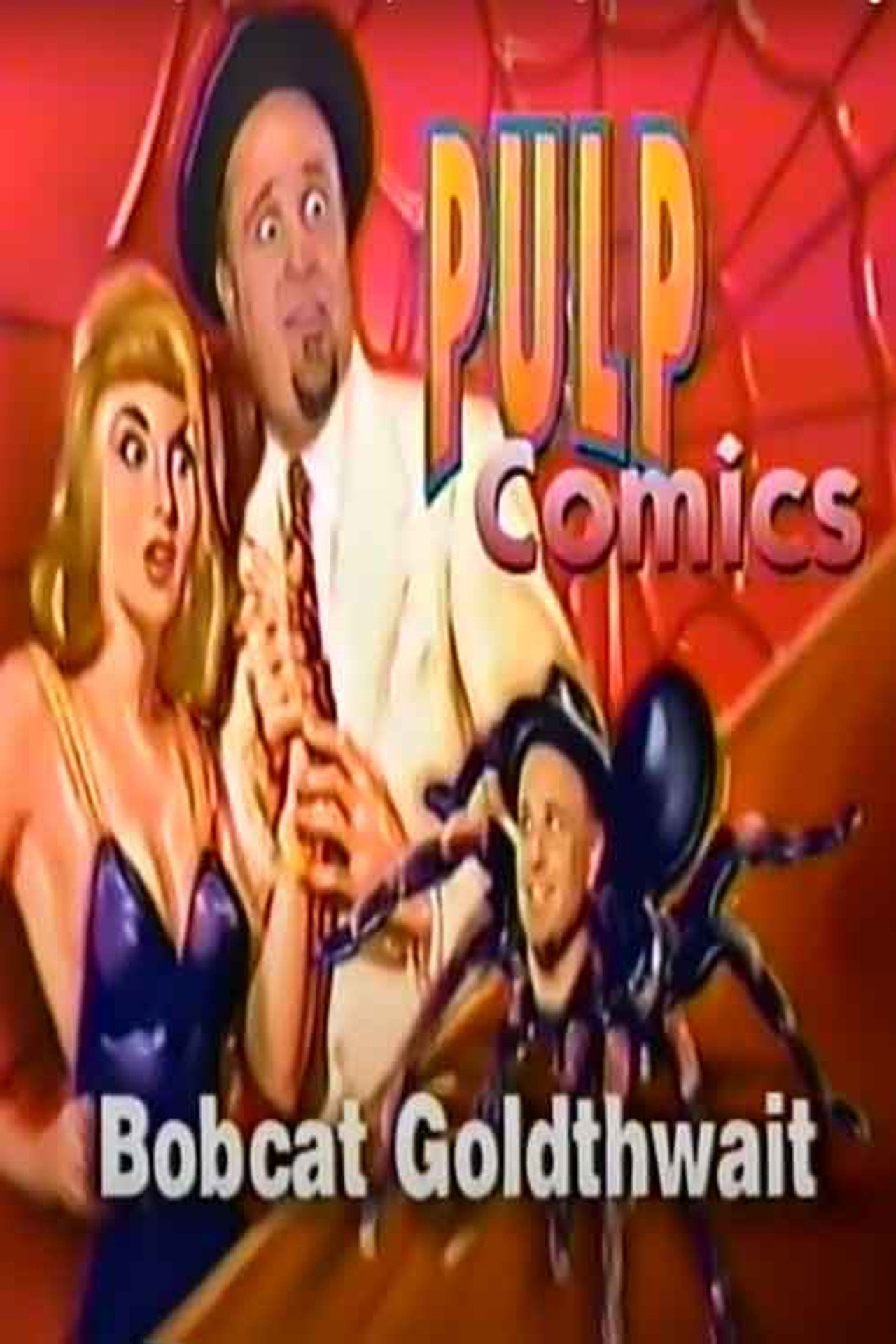 Pôster de Bobcat Goldthwait Comedy Central "Pulp Comics"