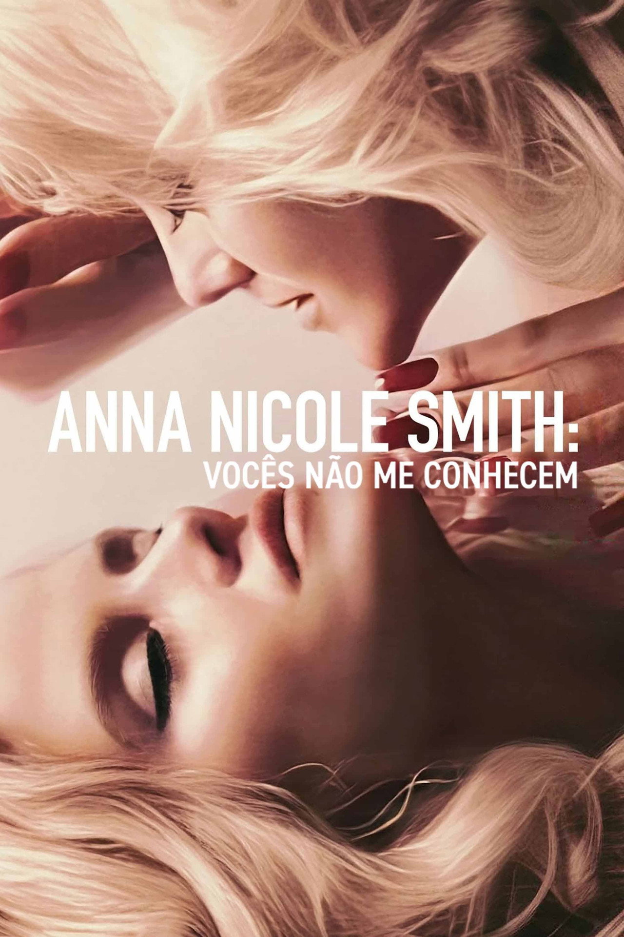 Pôster de Anna Nicole Smith: Vocês Não Me Conhecem