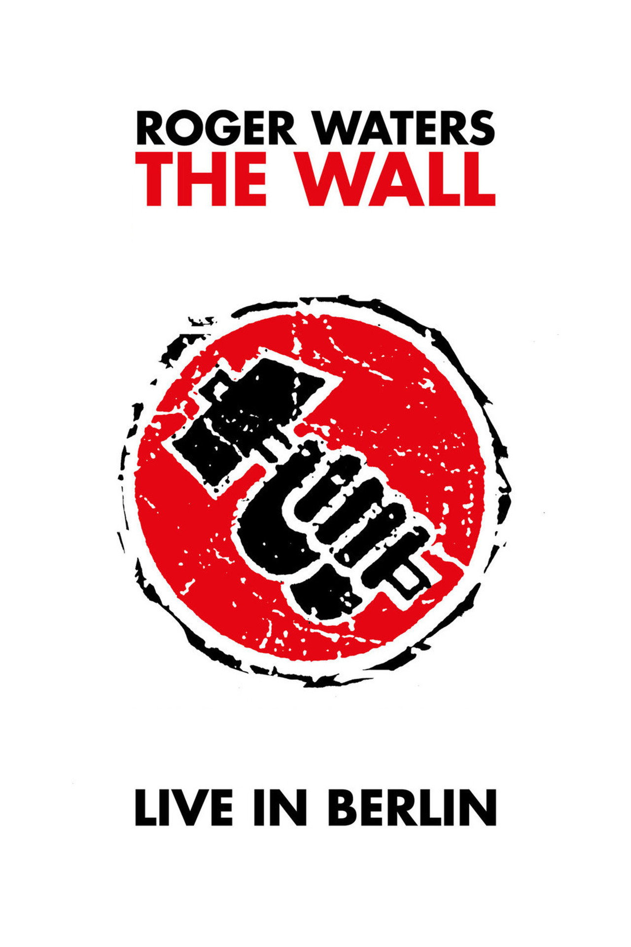 Pôster de Roger Waters: The Wall - Live in Berlin