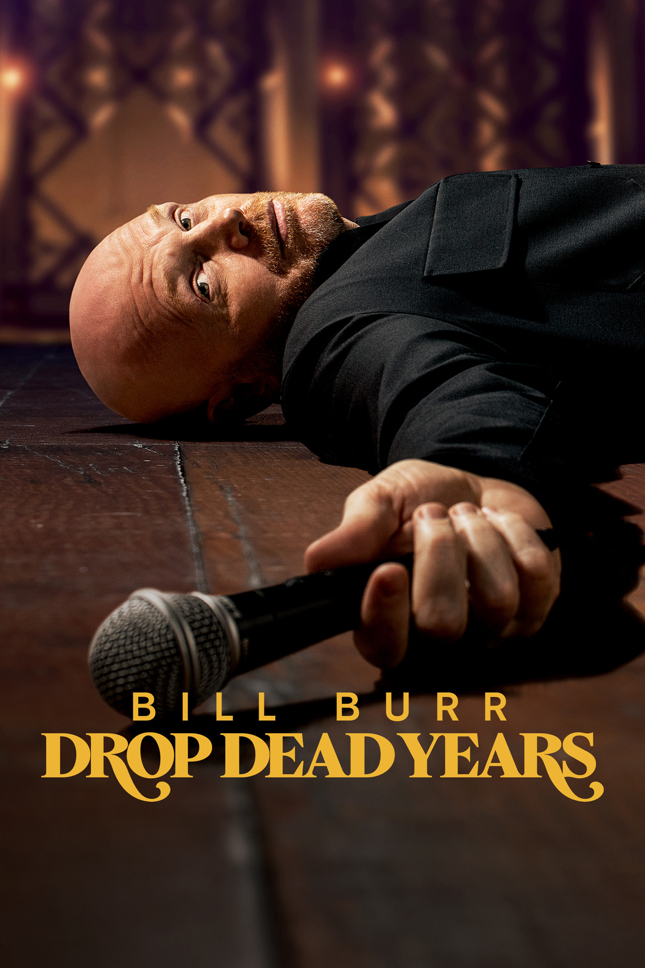 Pôster de Bill Burr: Drop Dead Years