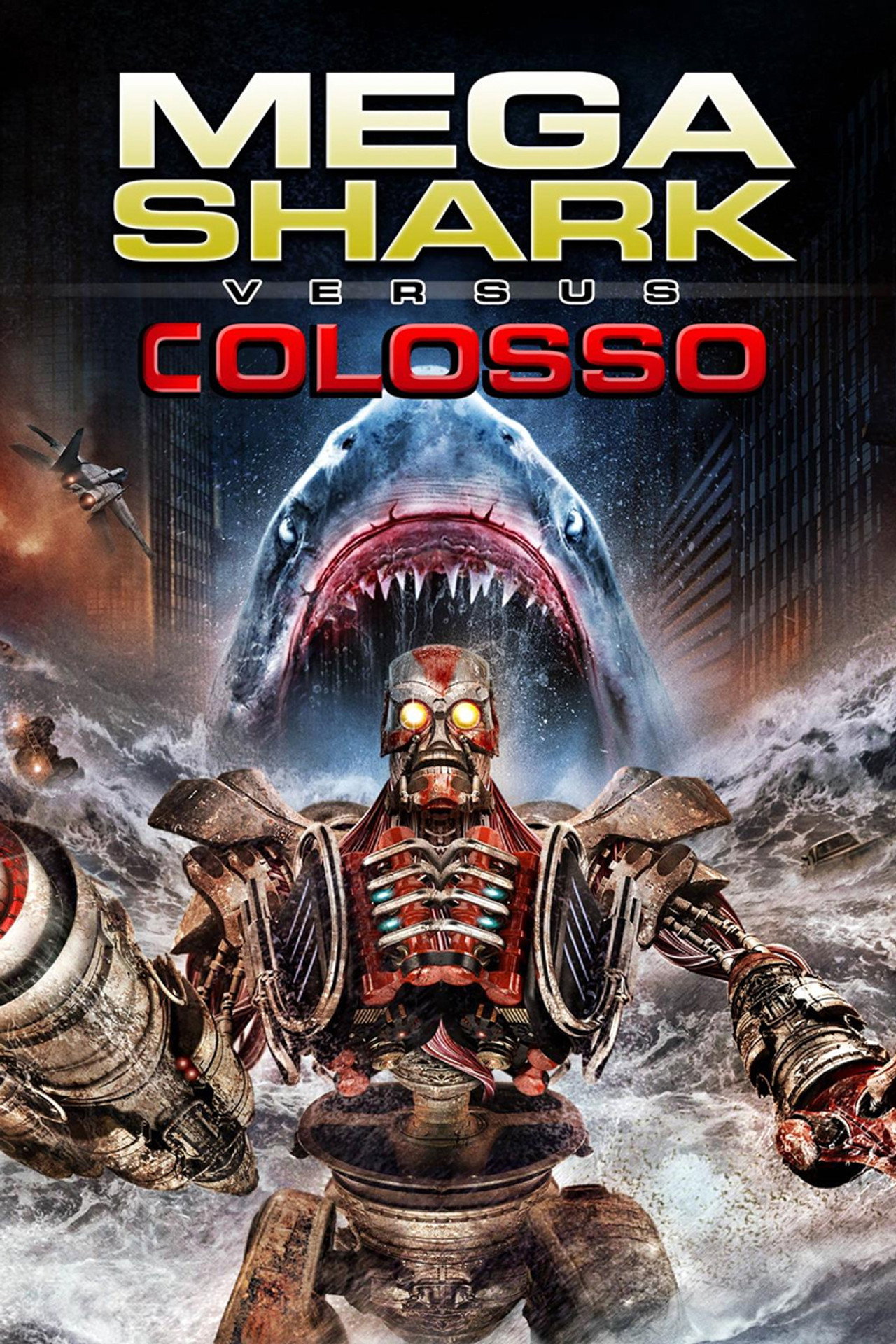 Pôster de Mega Shark vs Colosso
