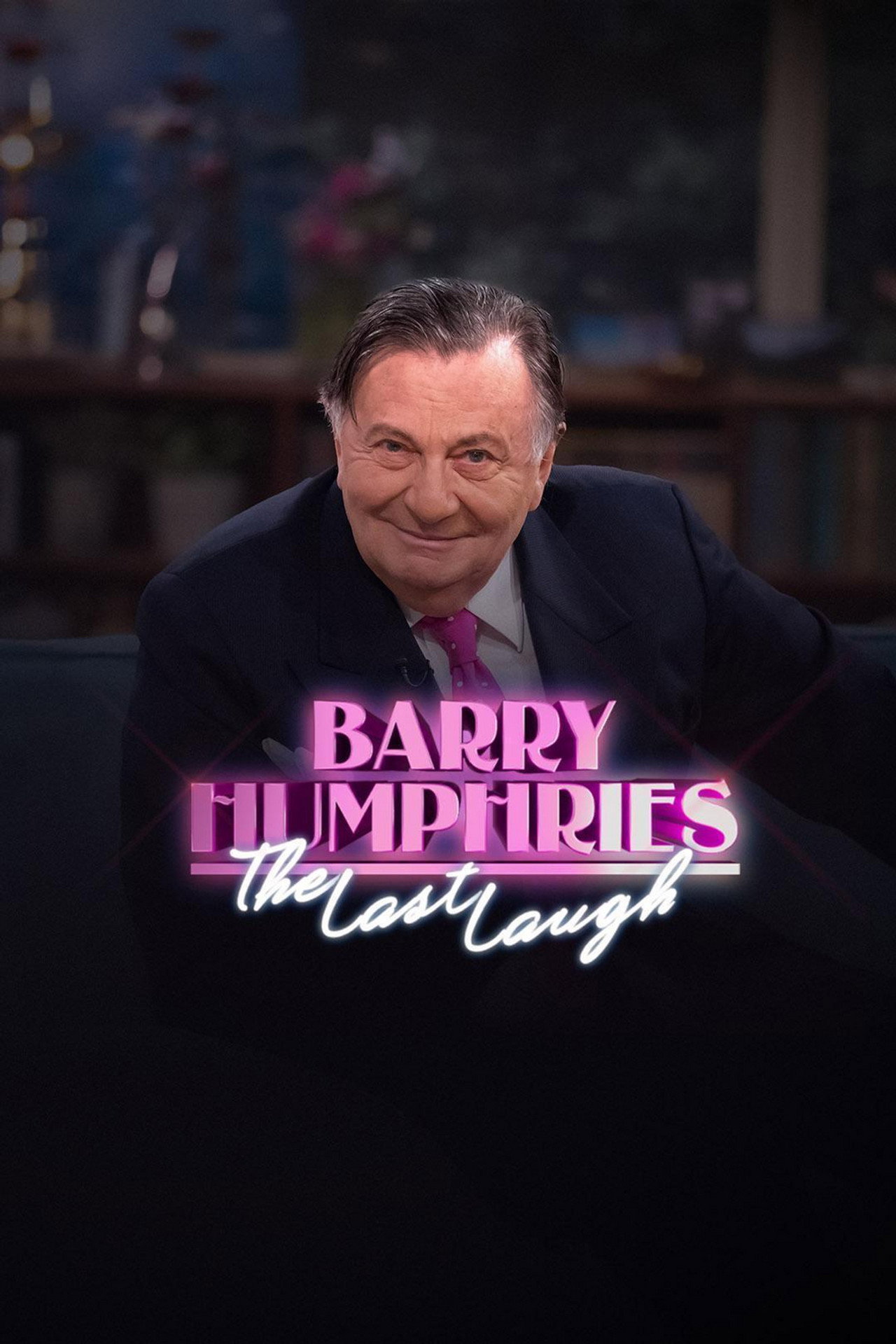 Pôster de Barry Humphries: The Last Laugh