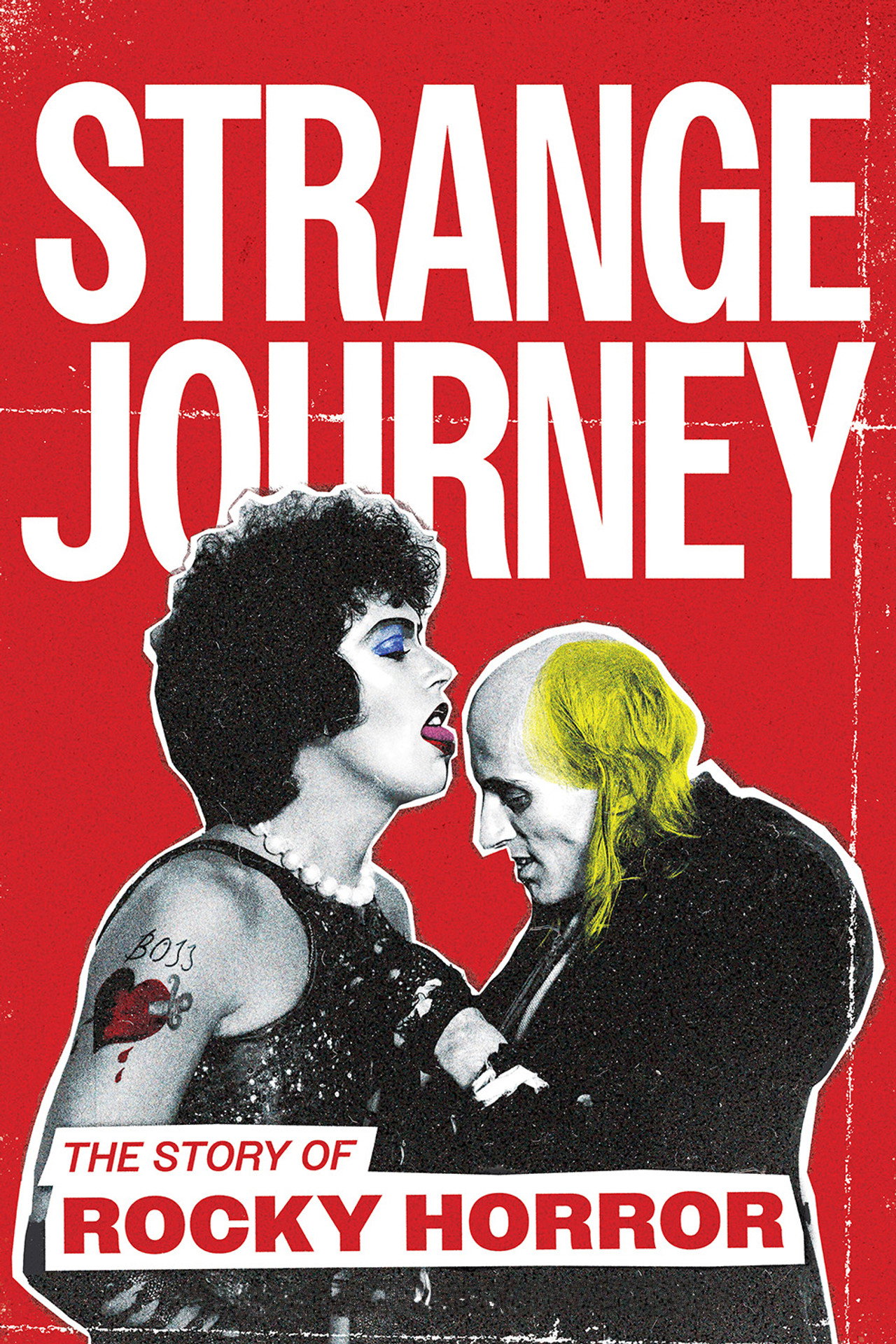 Pôster de Strange Journey: The Story of Rocky Horror