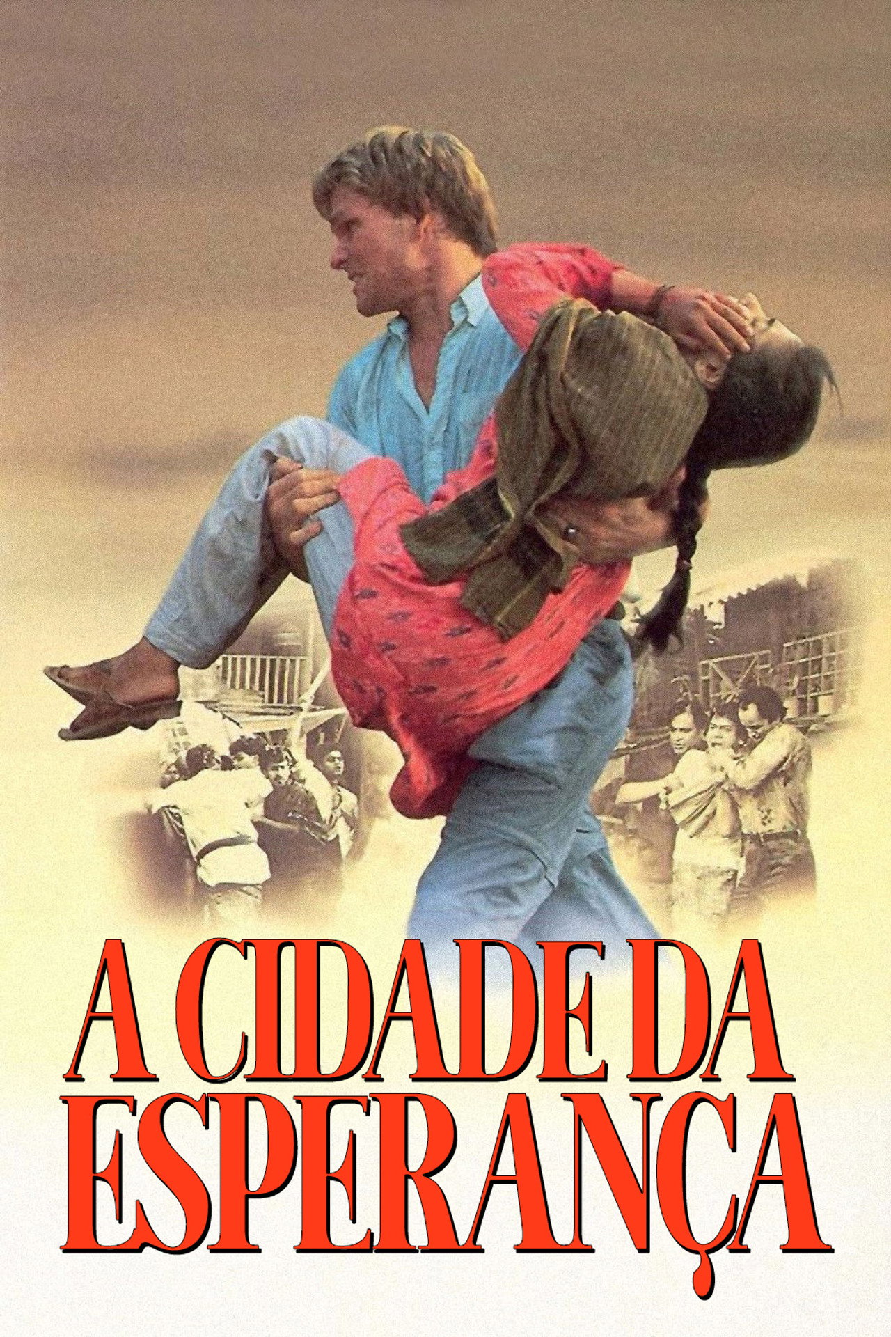 Pôster de A Cidade da Esperança