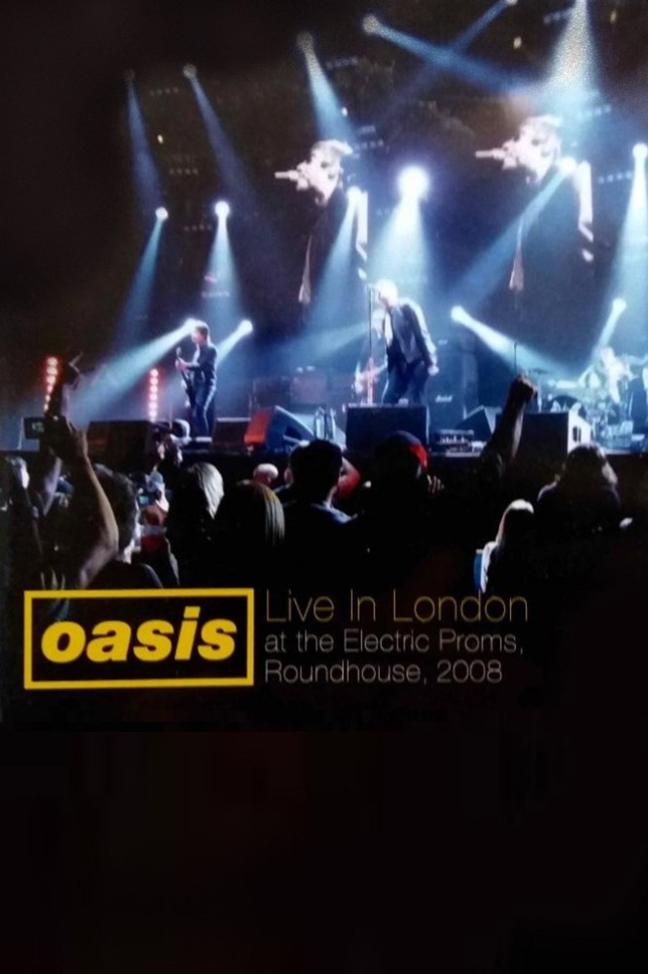Pôster de Oasis: Live in London at the Electric Proms, Roundhouse, 2008