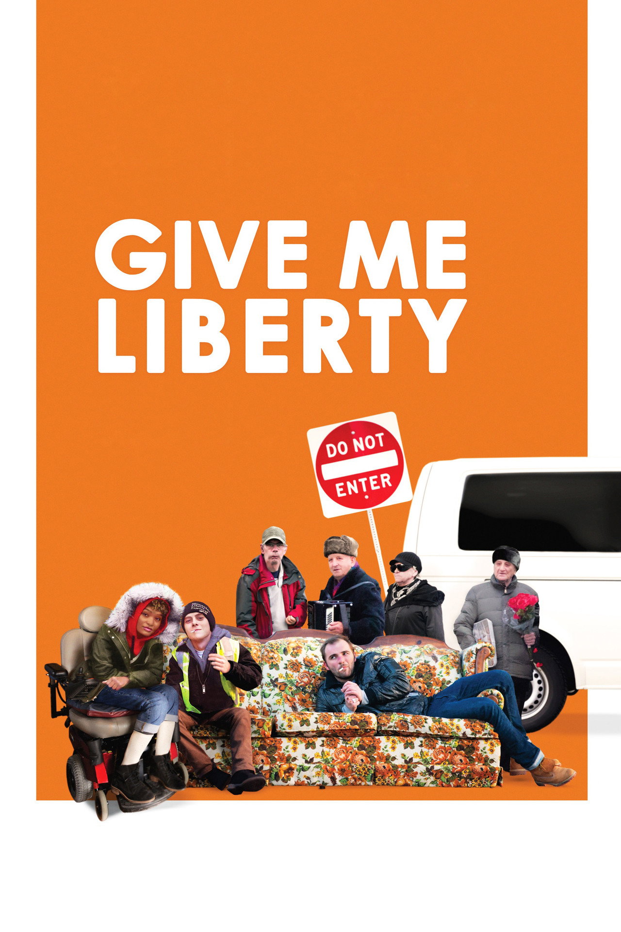 Pôster de Give Me Liberty