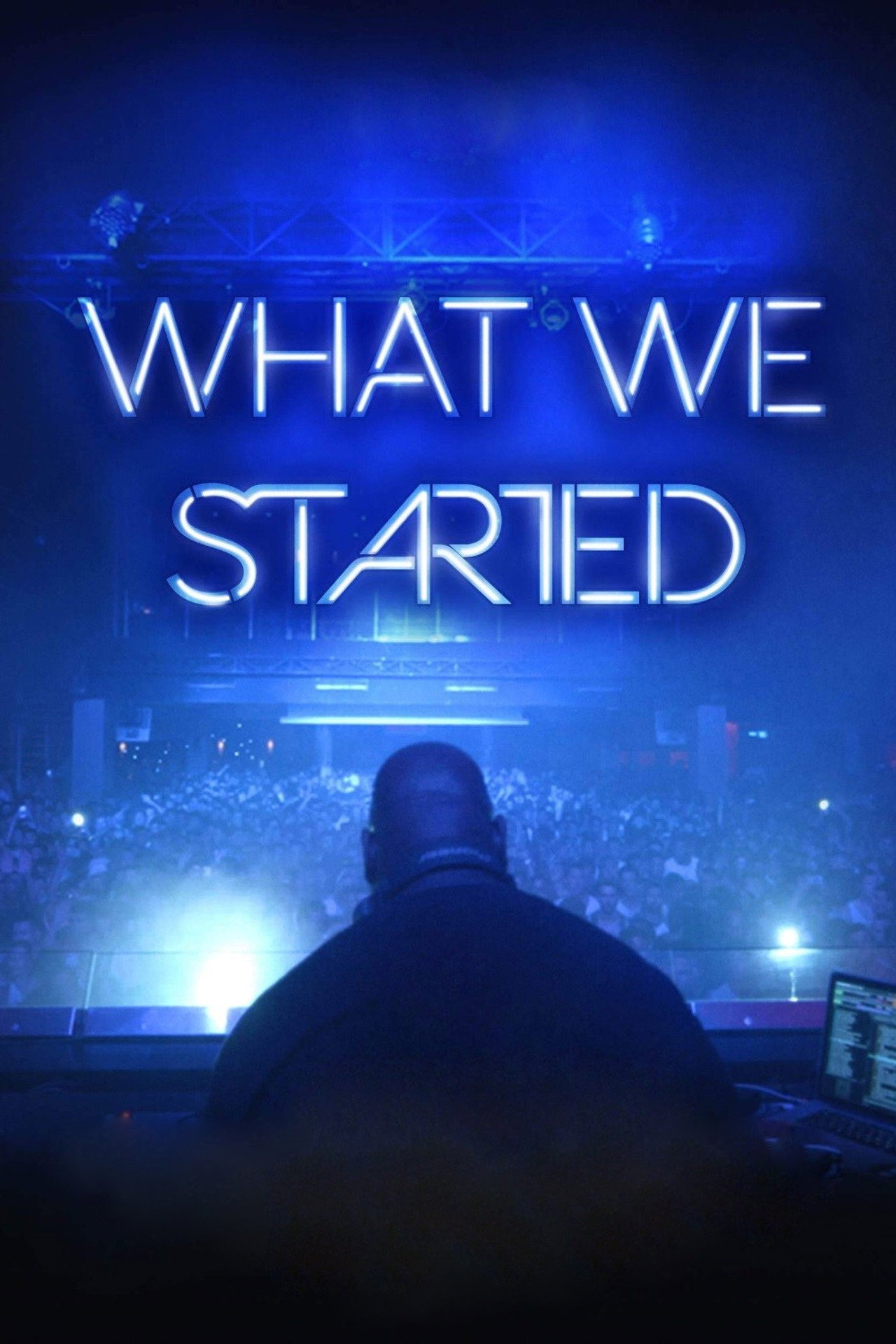 Pôster de What We Started