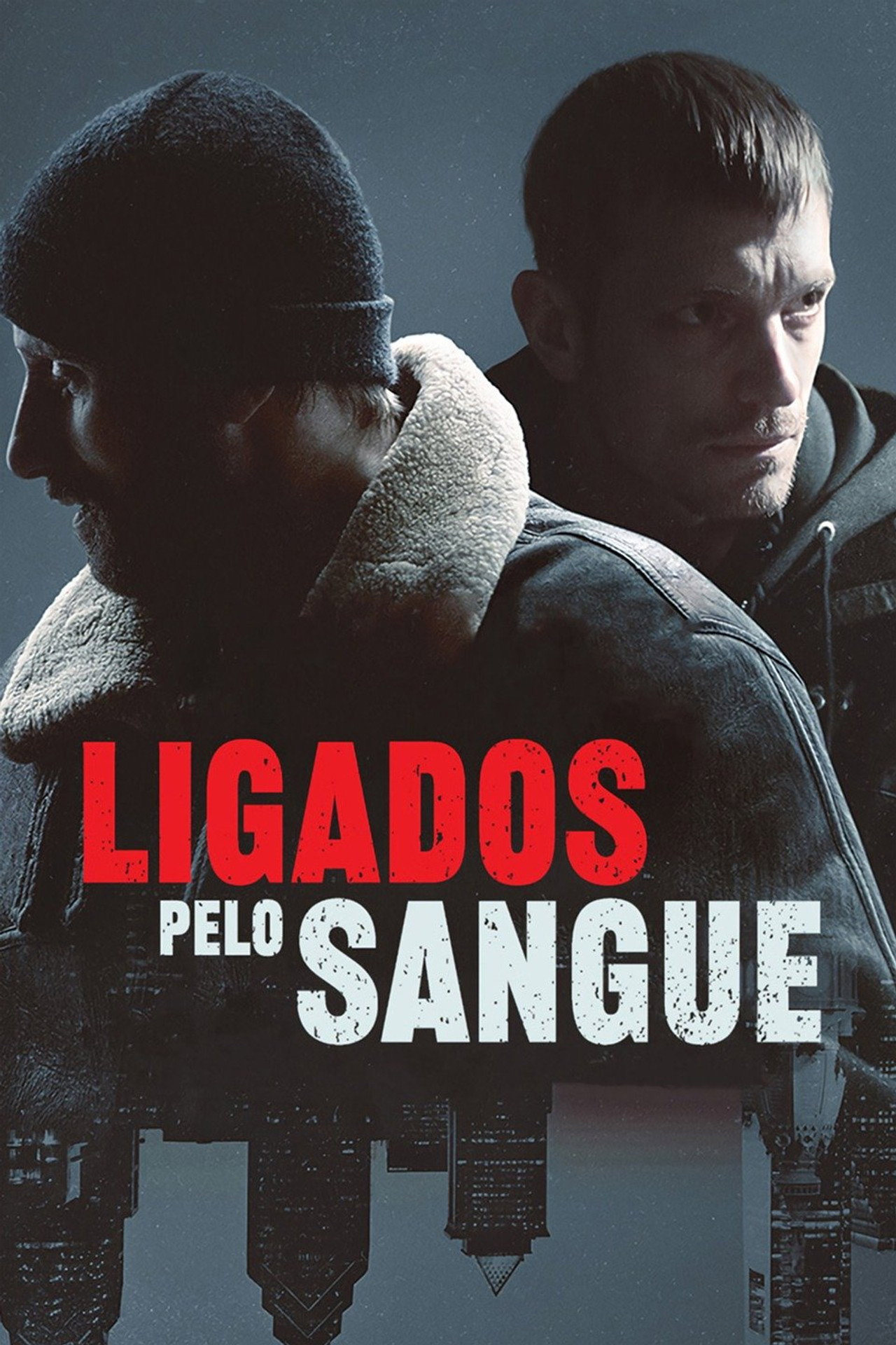 Pôster de Ligados Pelo Sangue