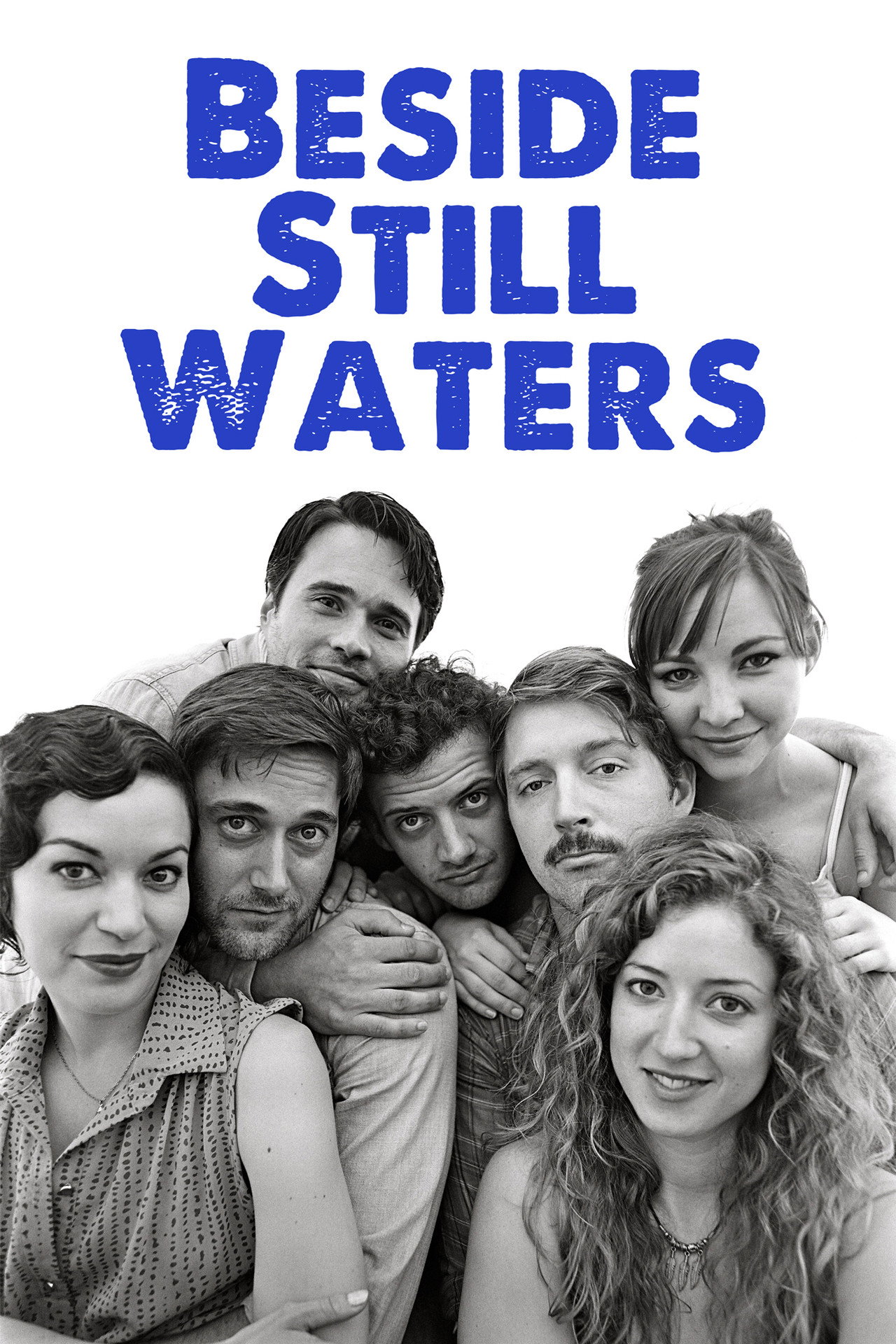 Pôster de Beside Still Waters