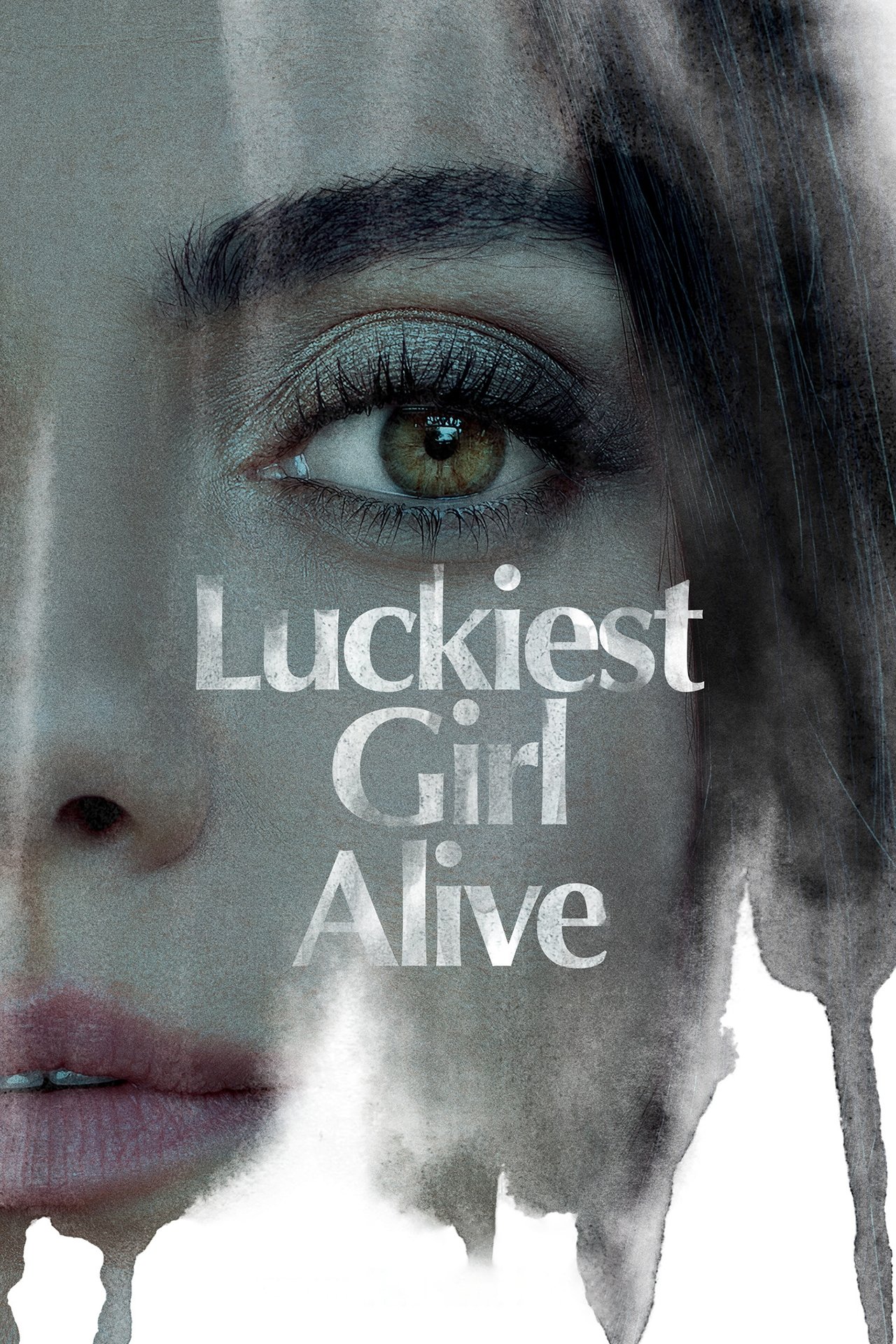 Pôster de Luckiest Girl Alive