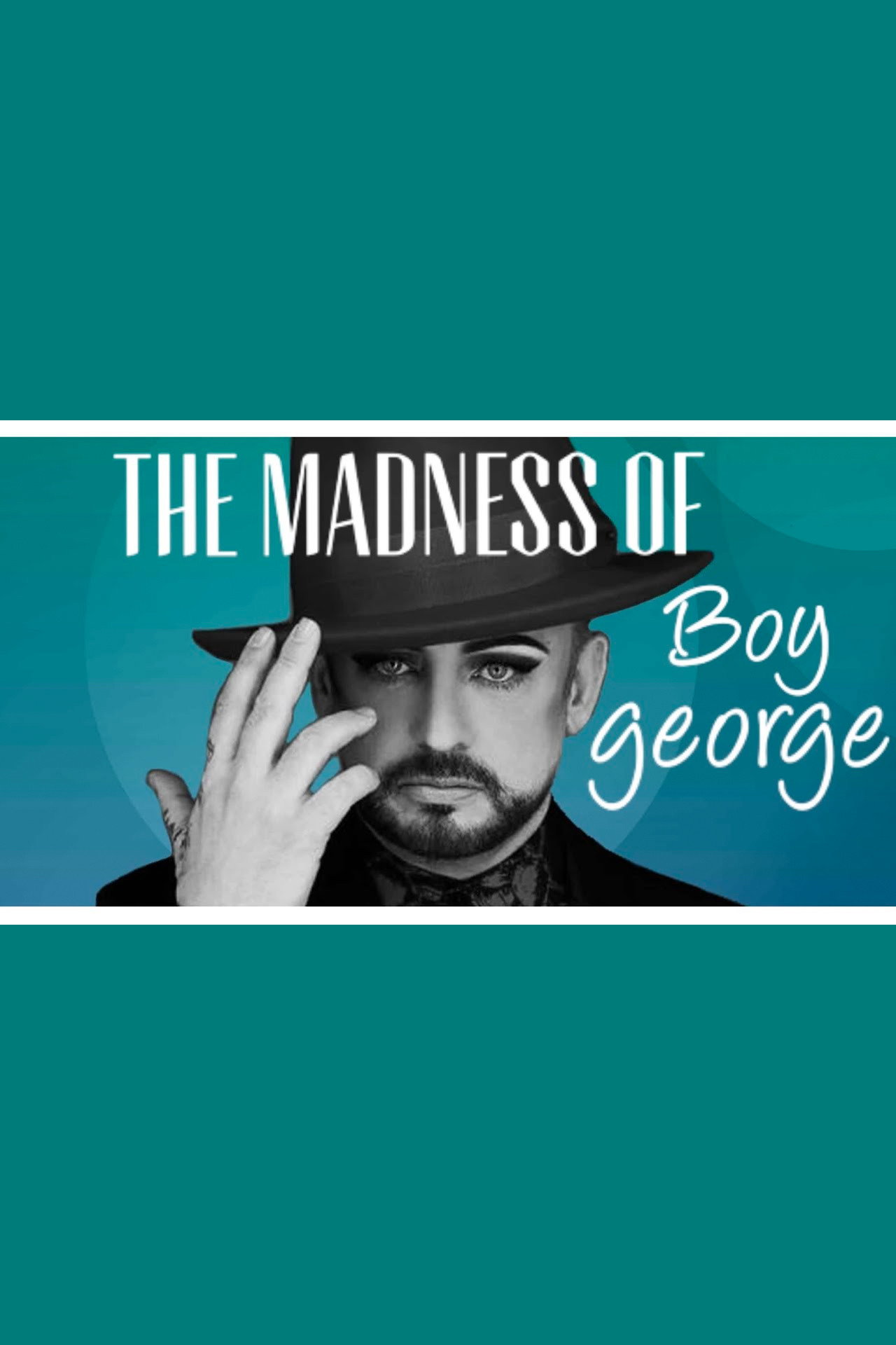 Pôster de The Madness of Boy George