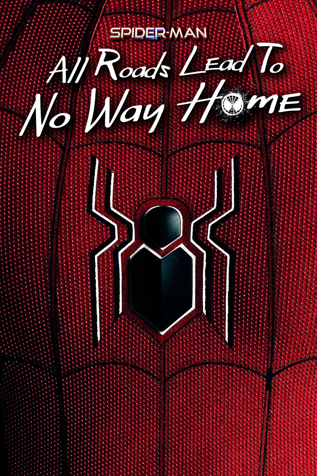 Pôster de Spider-Man: All Roads Lead to No Way Home