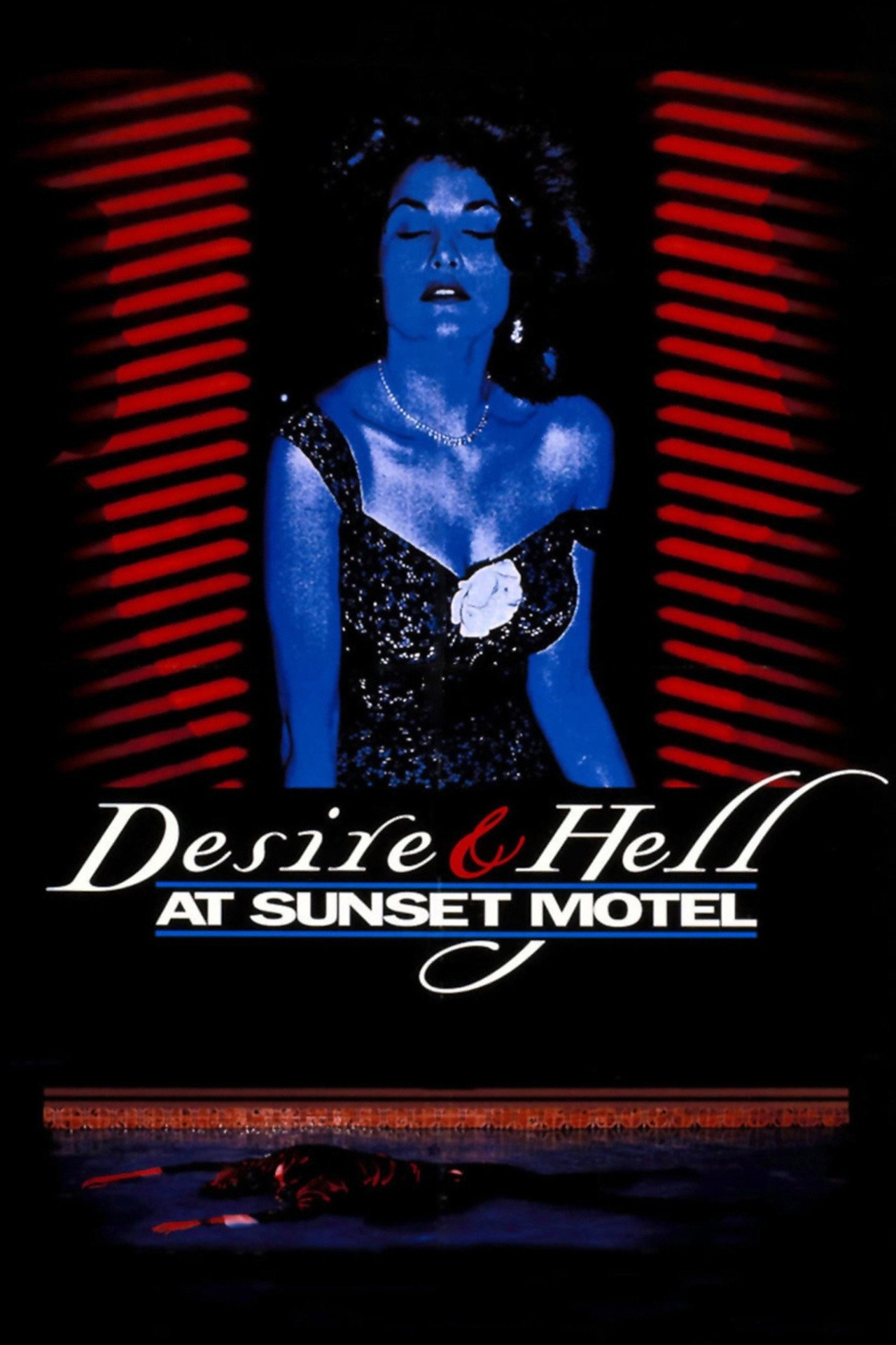 Pôster de Desire and Hell at Sunset Motel