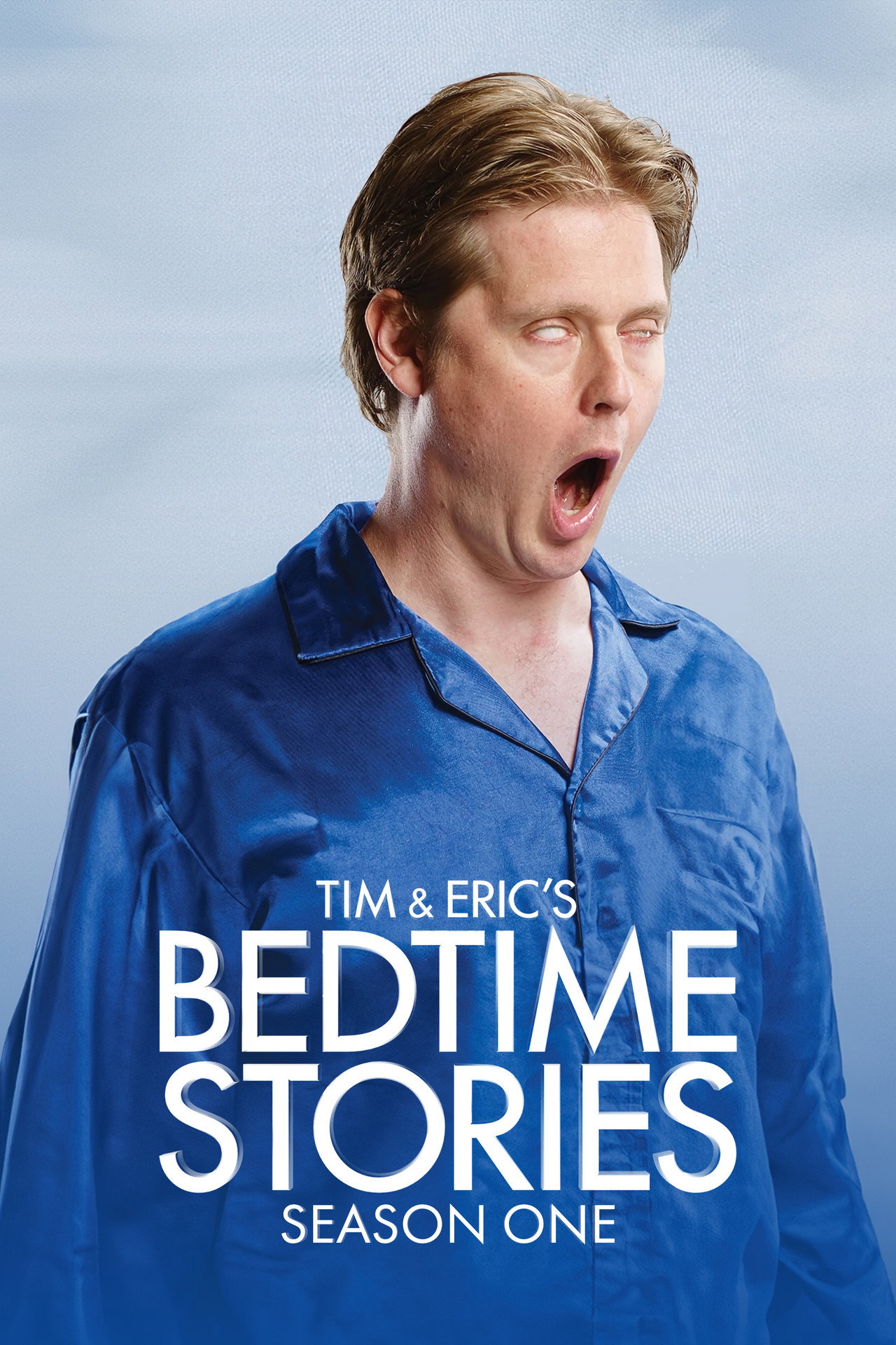 Pôster de Tim and Eric's Bedtime Stories