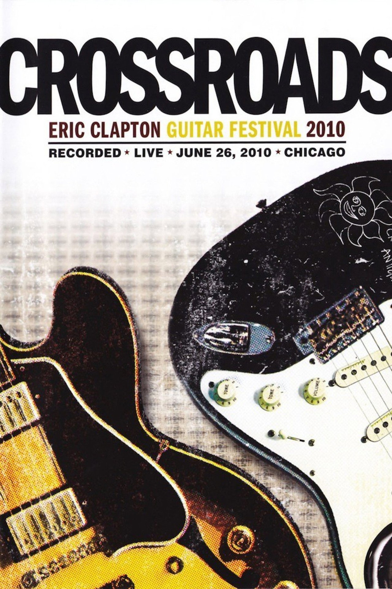 Pôster de Eric Clapton's Crossroads Guitar Festival 2010