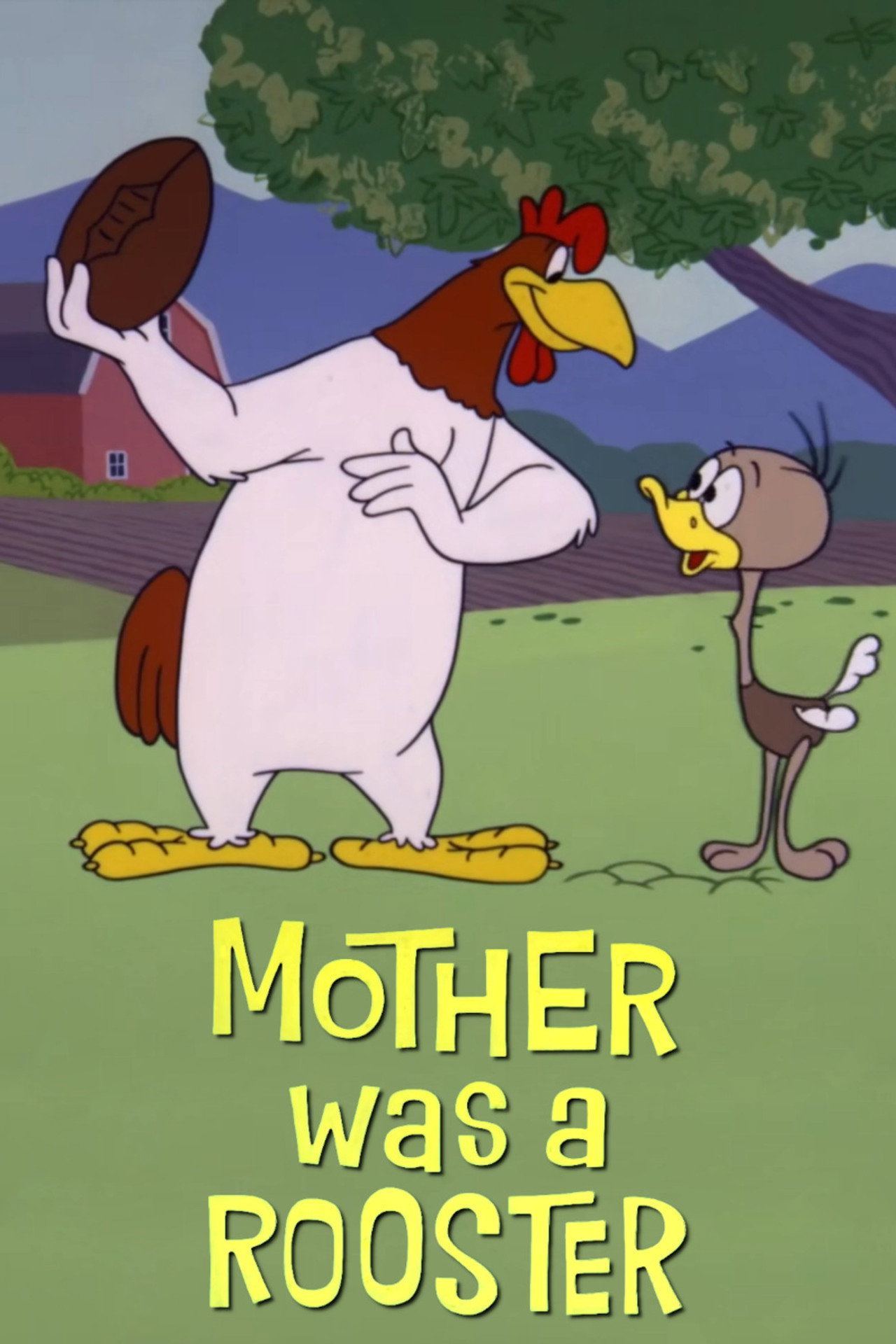 Pôster de Mother Was a Rooster