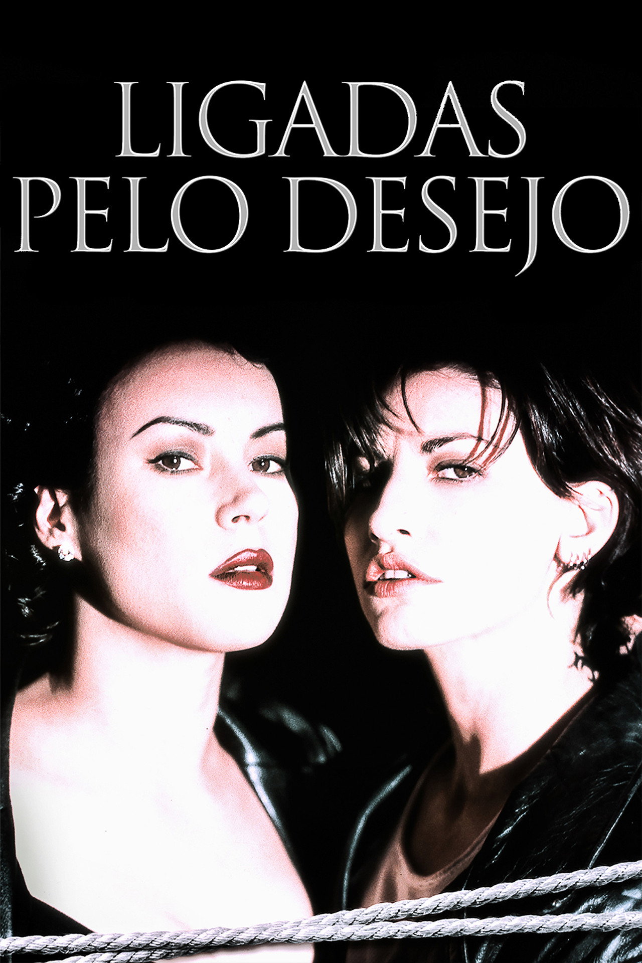 Pôster de Ligadas pelo Desejo