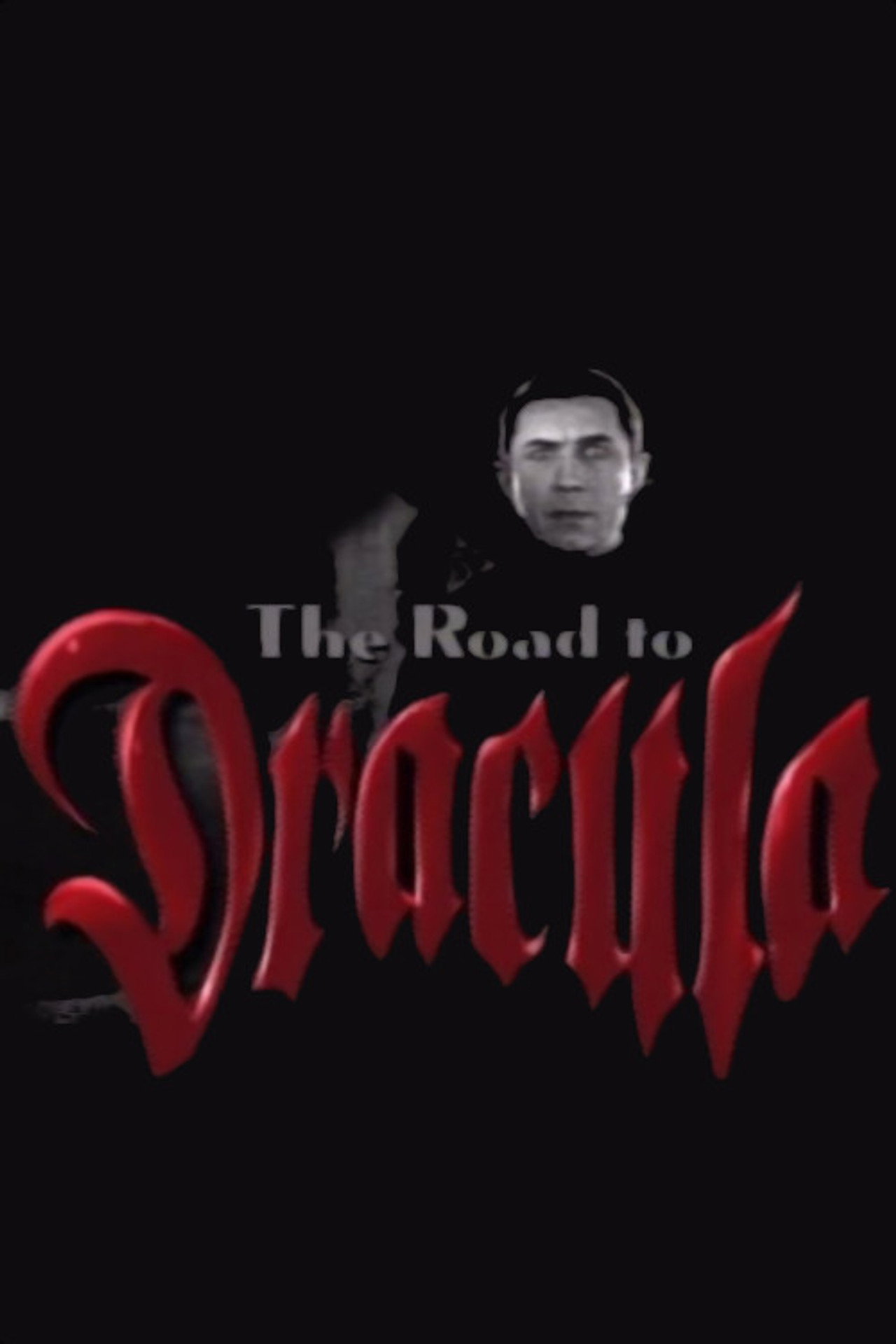 Pôster de The Road to 'Dracula'