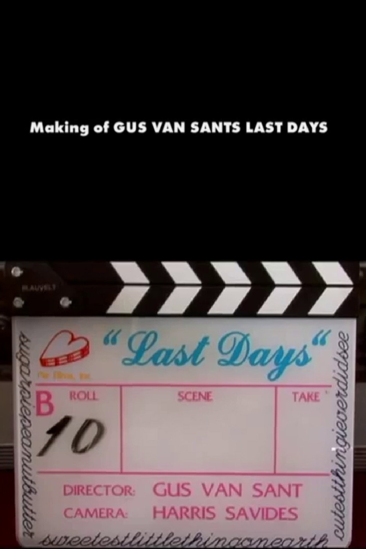 Pôster de The Making of Last Days