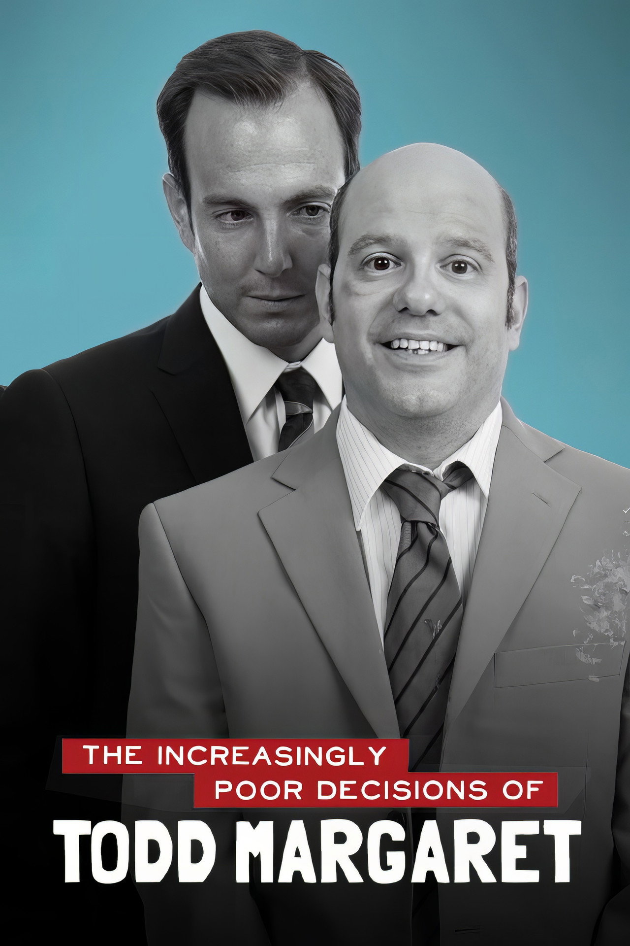 Pôster de The Increasingly Poor Decisions of Todd Margaret