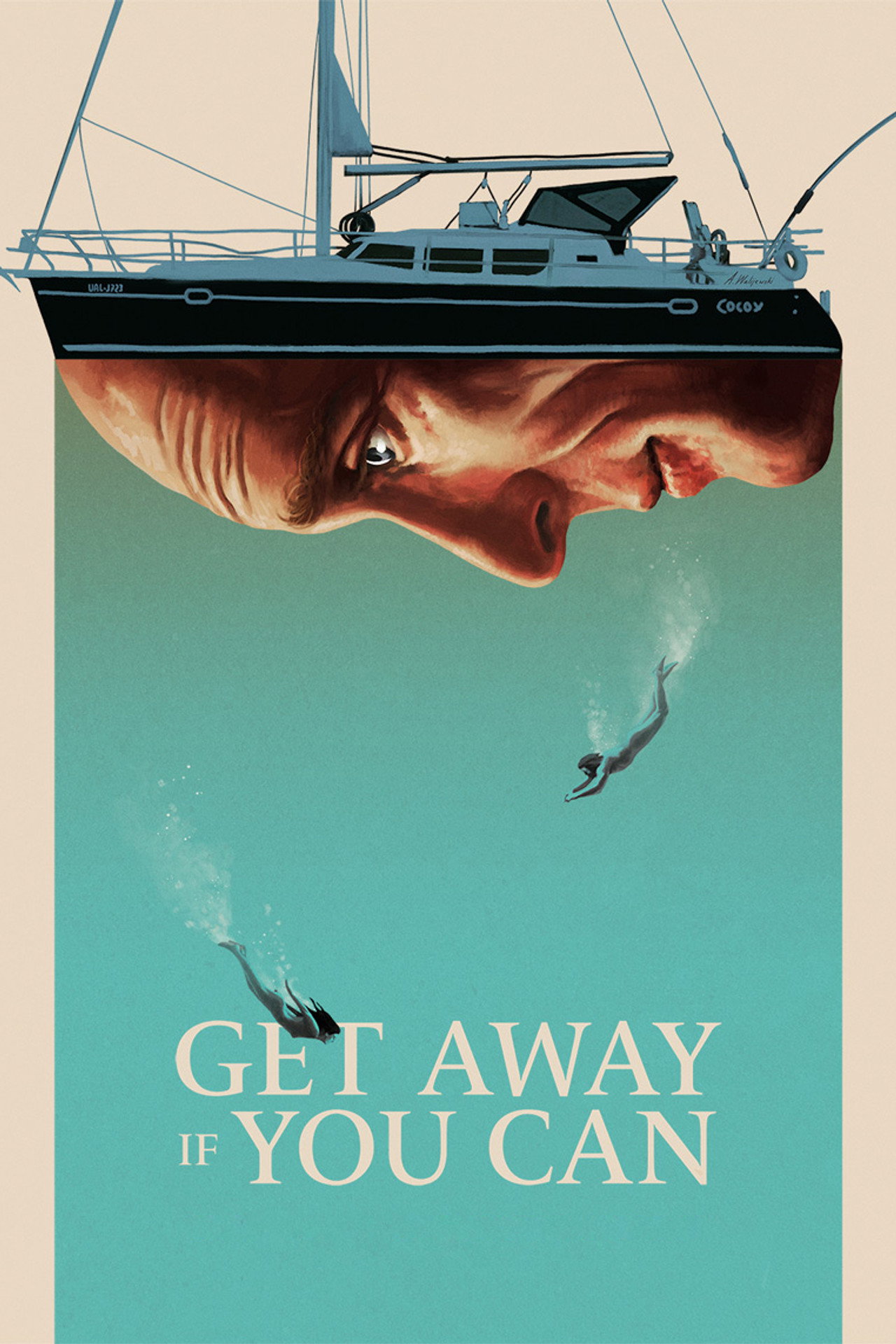 Pôster de Get Away If You Can